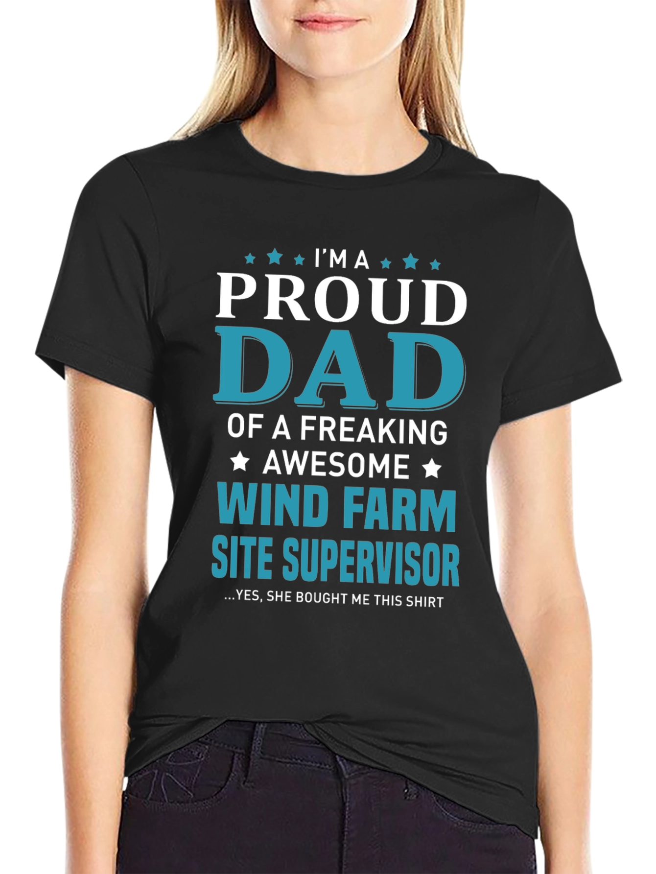 Proud Dad Wind Farm Site Supervisor T-Shirt