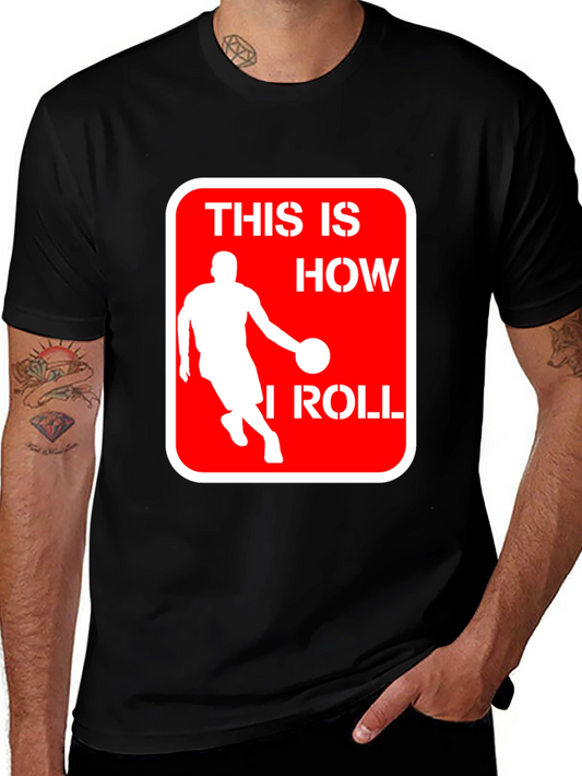Basketball Player This is How I Roll Black T-Shirt