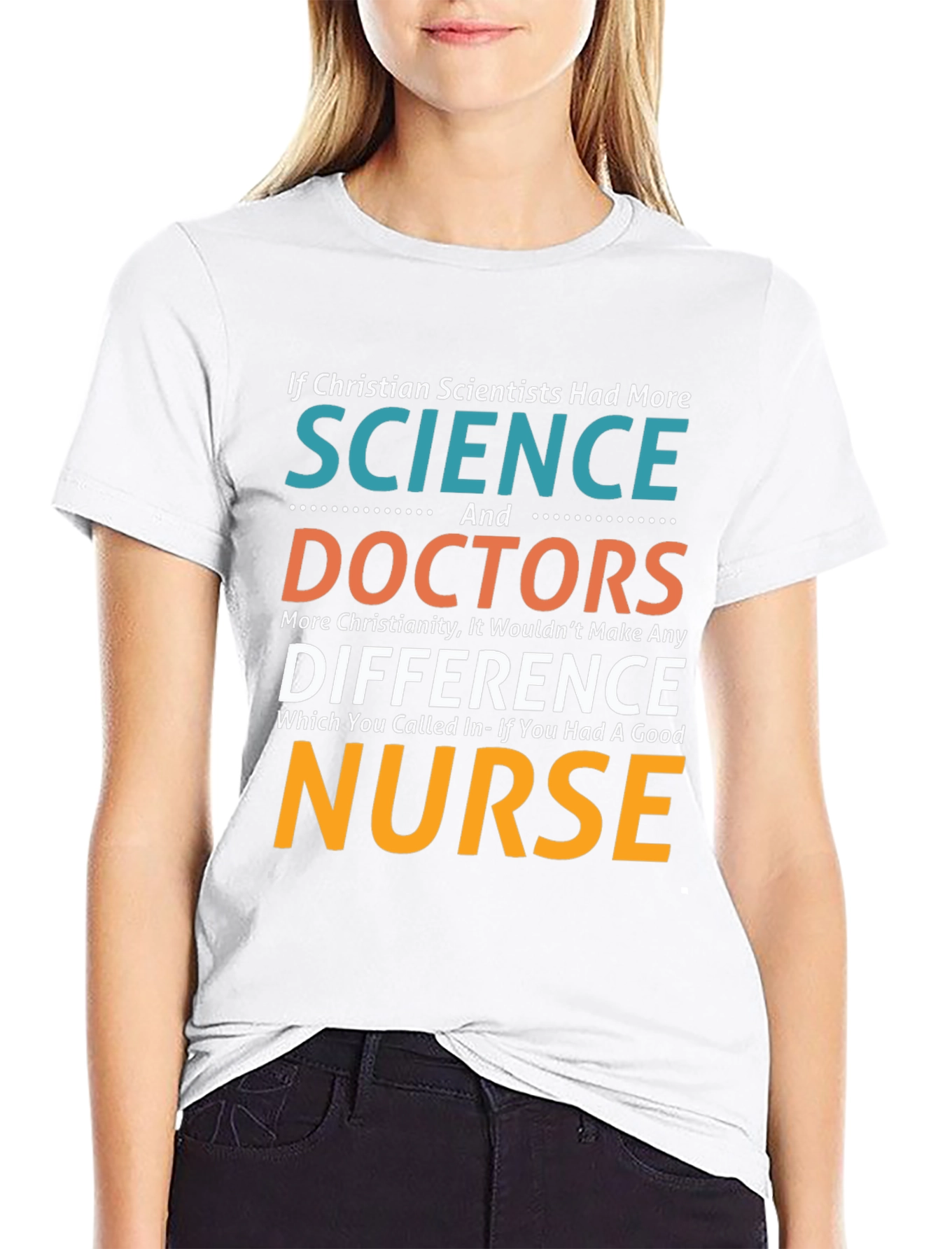 Christian Scientist Nurse T-Shirt