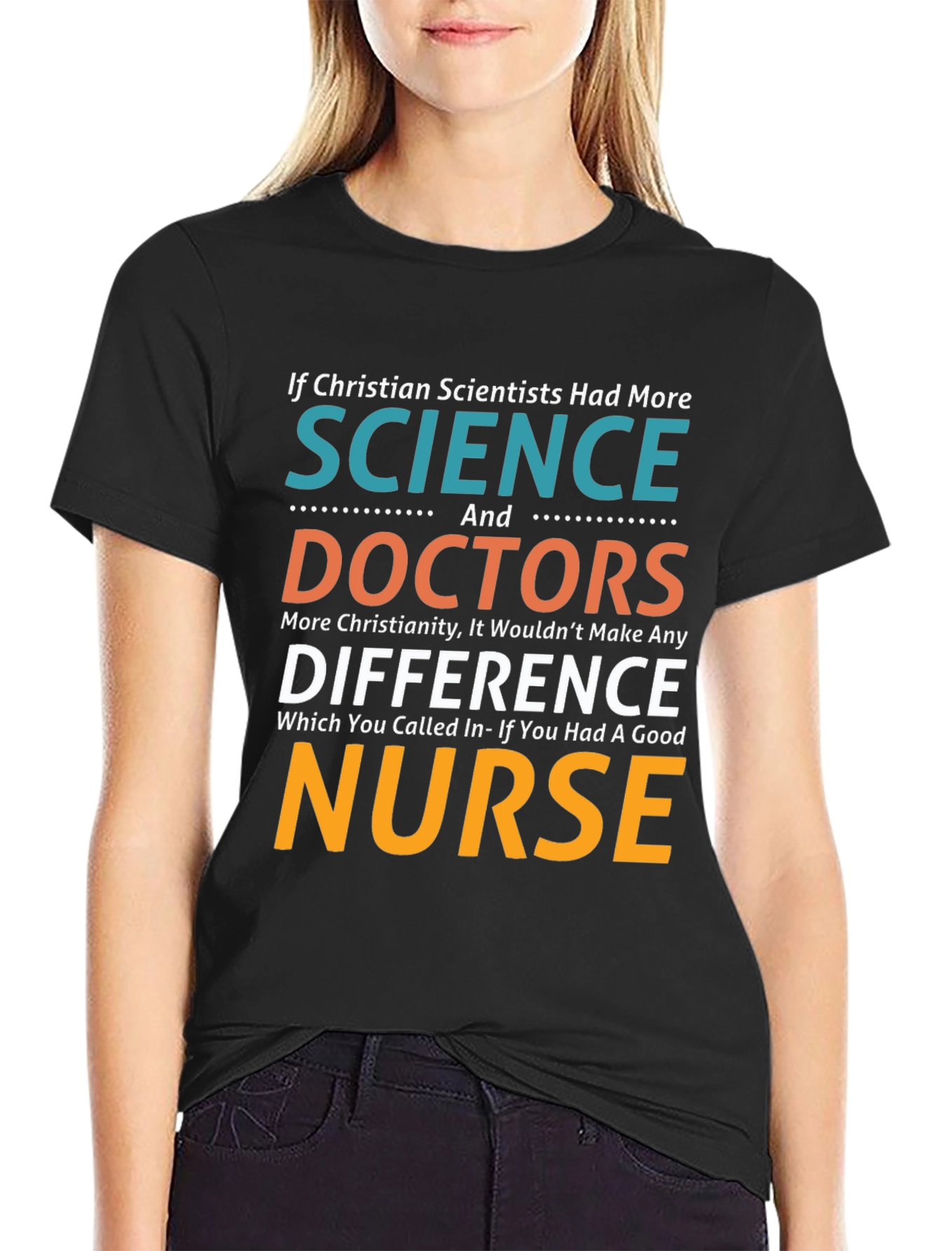 Christian Scientist Nurse T-Shirt