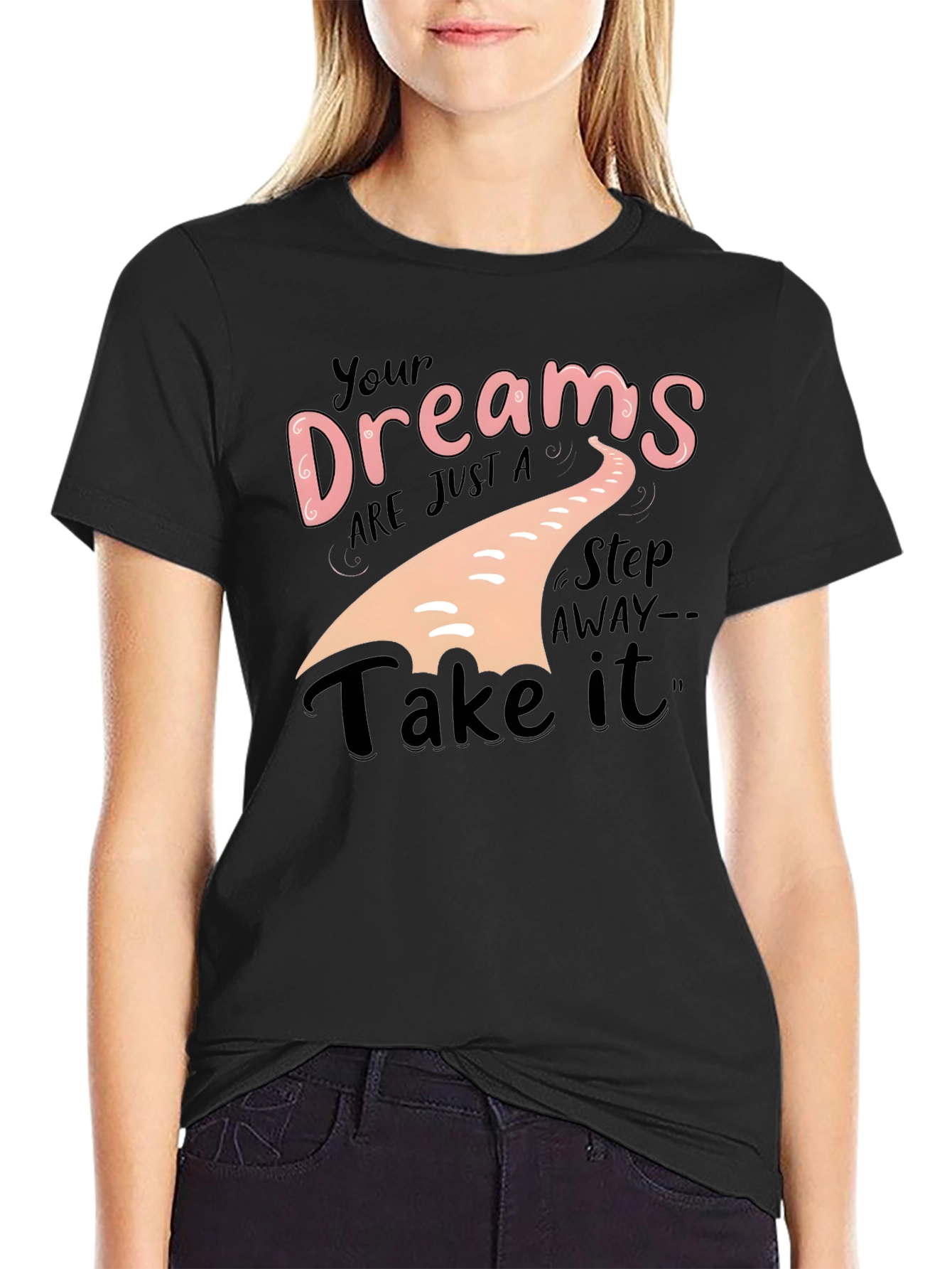 Dream Big T-Shirt - Motivational Apparel