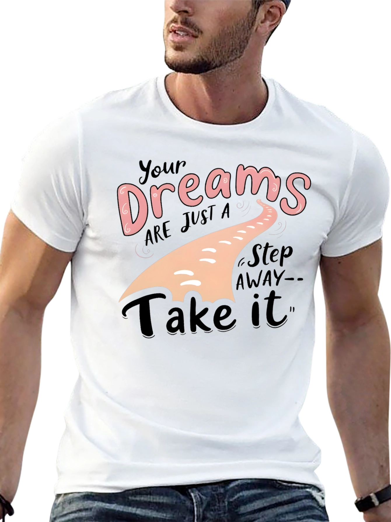 Dream Big T-Shirt - Motivational Apparel