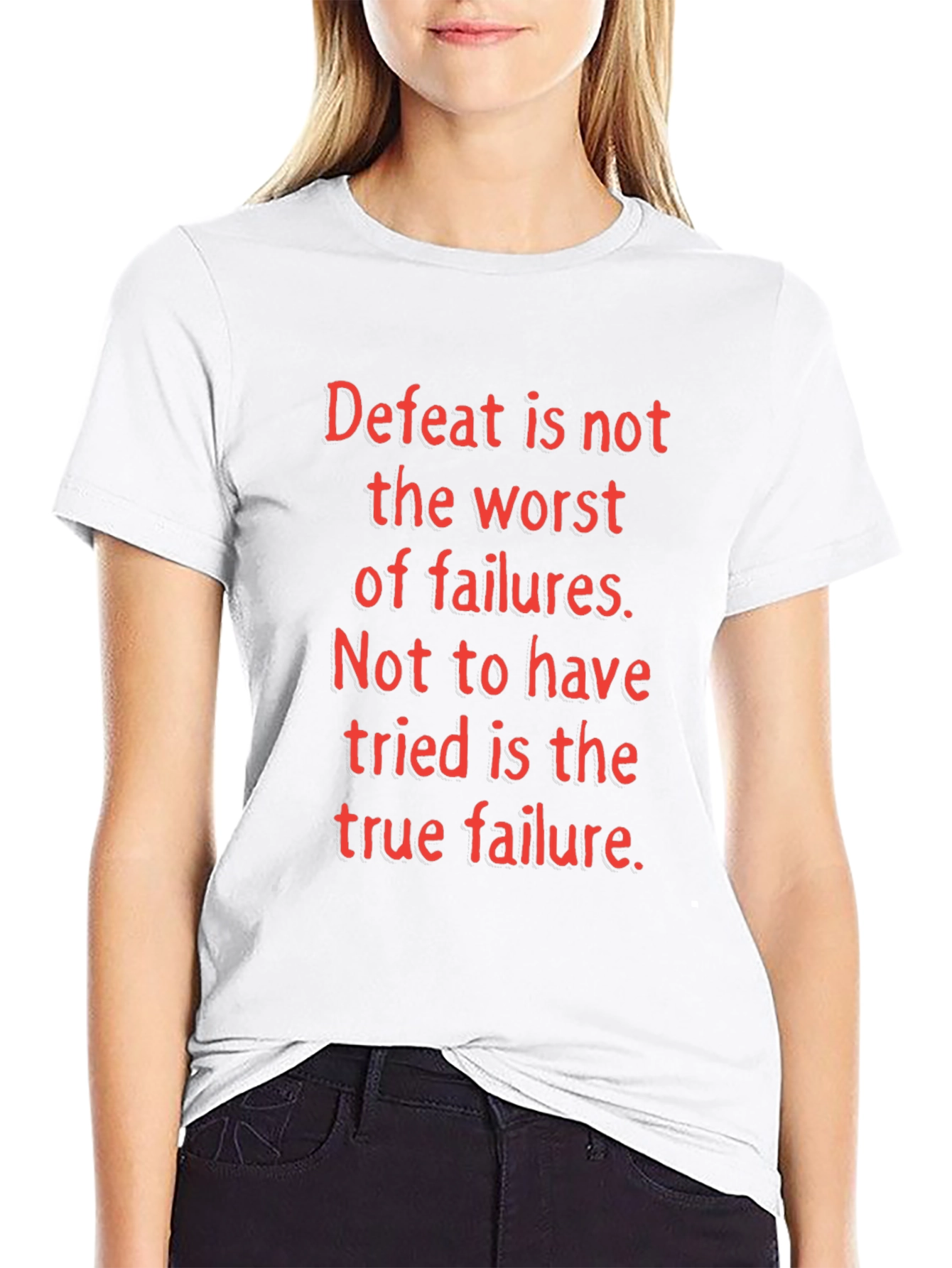 Motivational T-Shirt: Defeat is Not the Worst