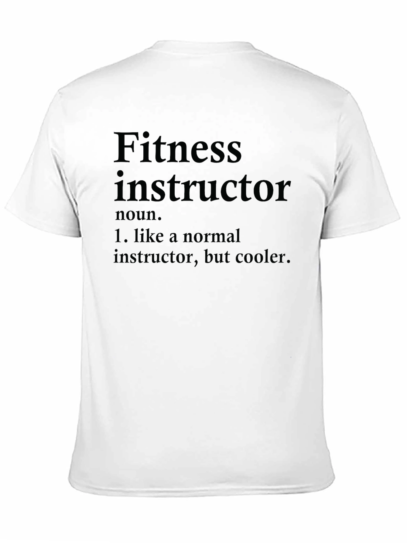 Fitness Instructor Definition T-Shirt