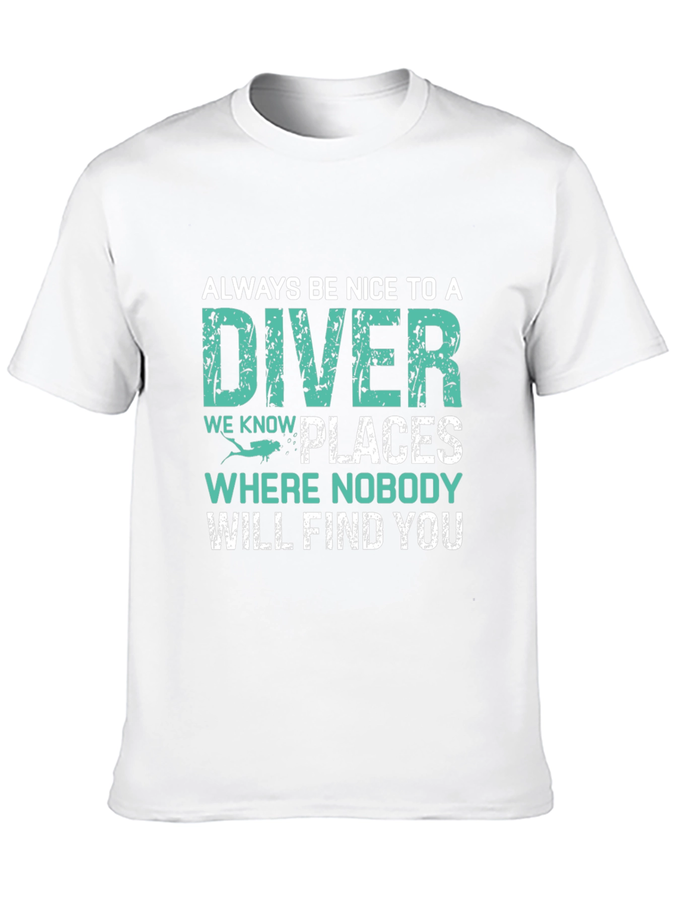 Funny Diver T-Shirt - Be Nice to a Diver