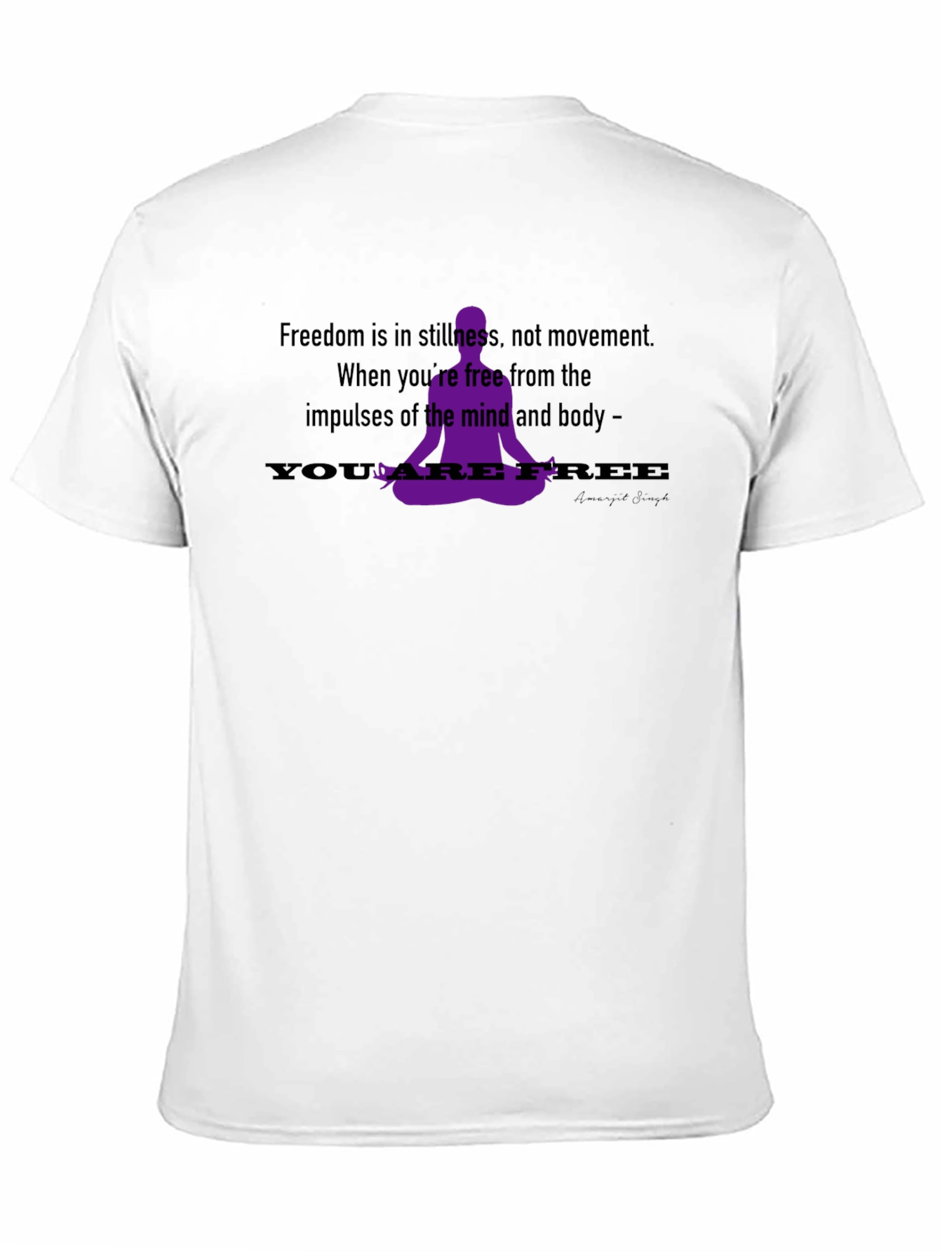 Mindfulness T-Shirt - Freedom in Stillness