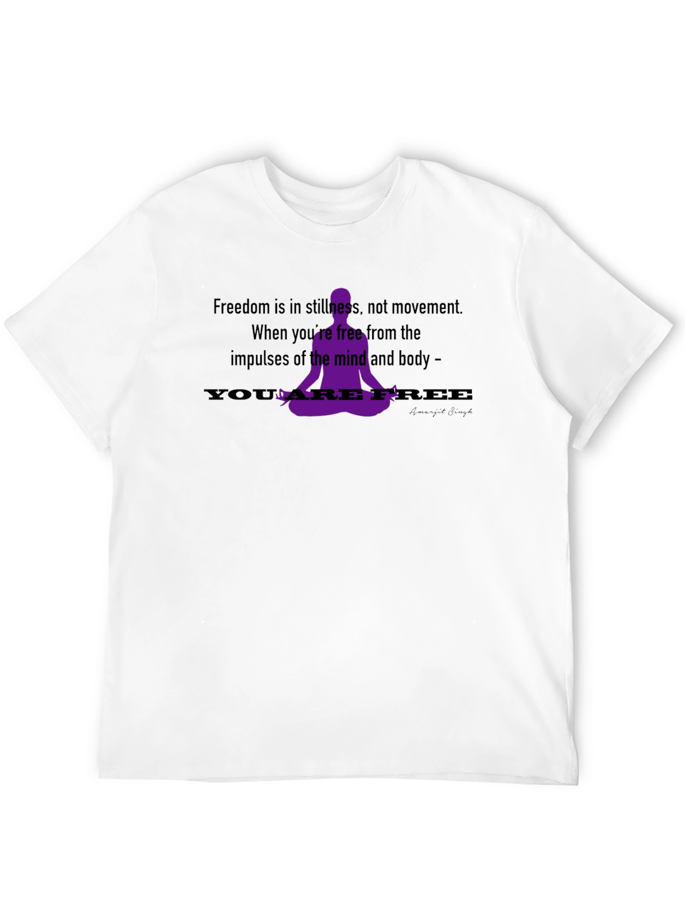 Mindfulness T-Shirt - Freedom in Stillness