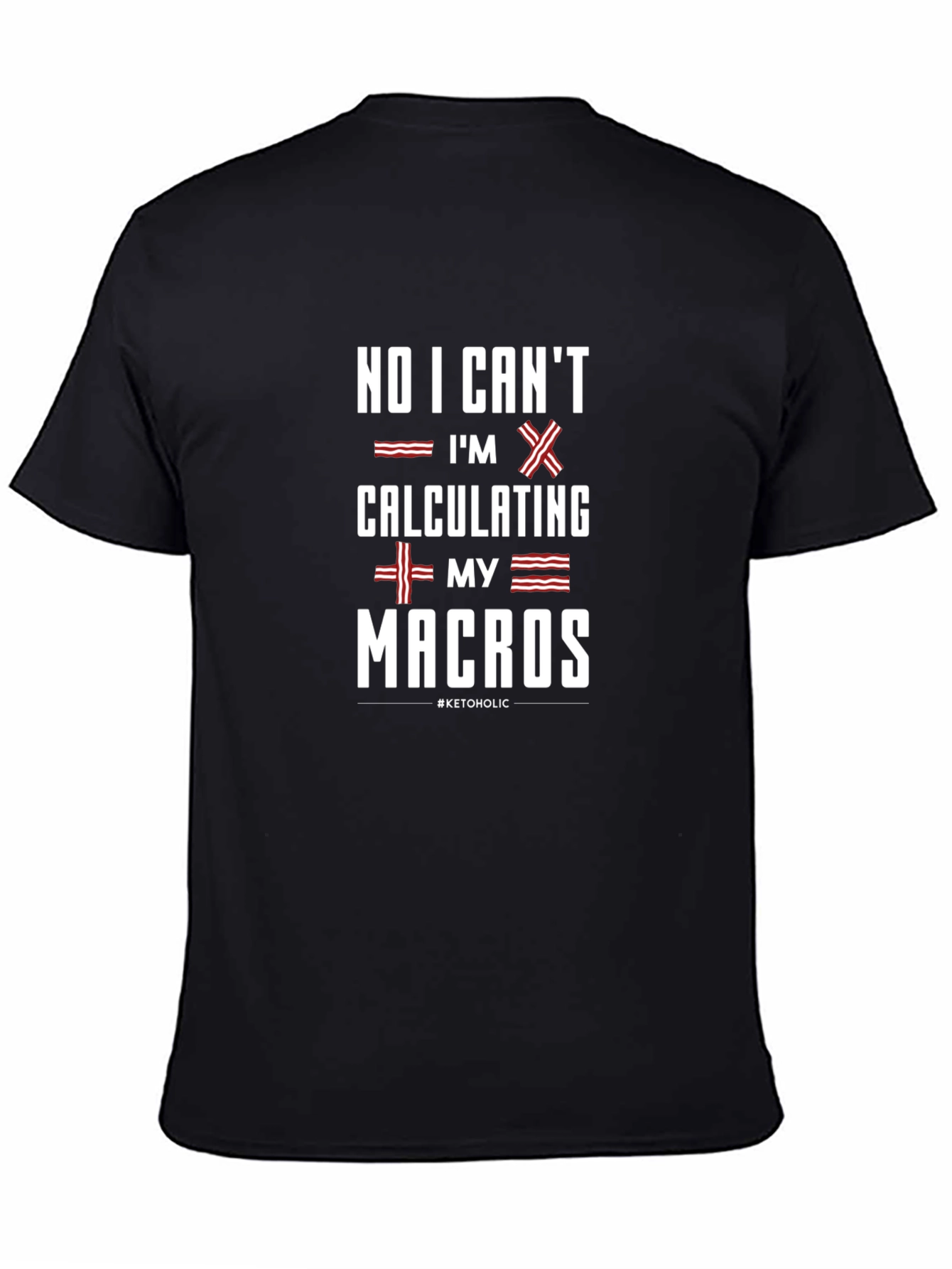 Keto Macros T-Shirt - Funny Diet Tee