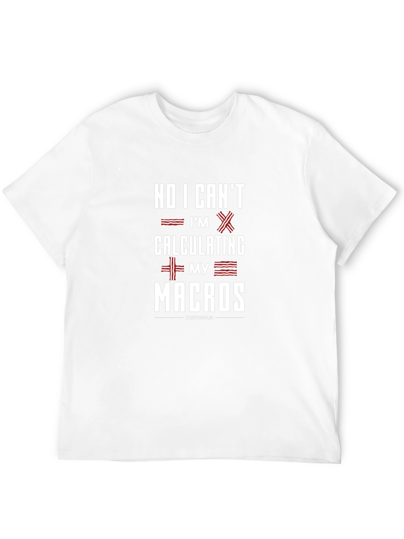 Keto Macros T-Shirt - Funny Diet Tee