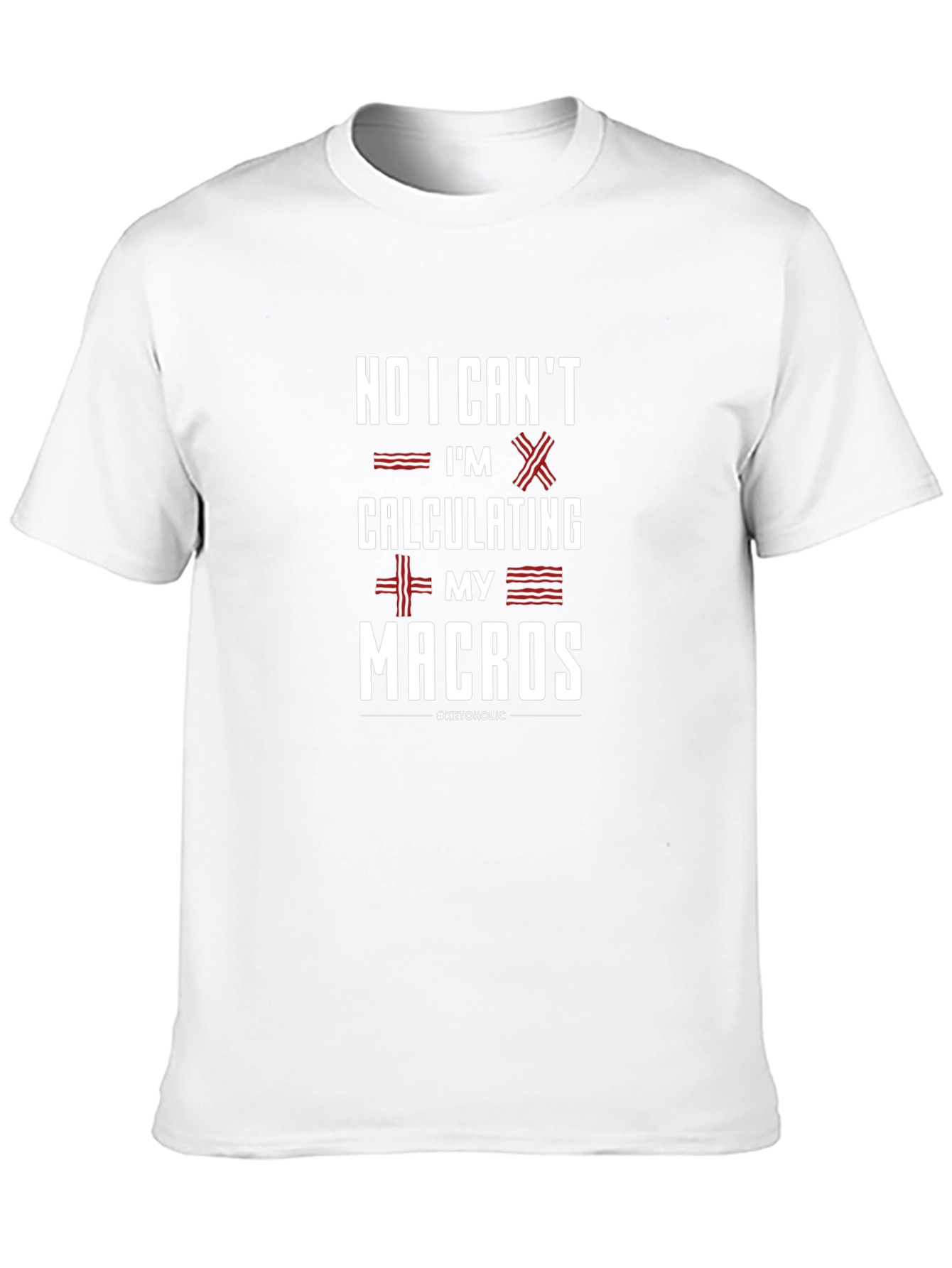 Keto Macros T-Shirt - Funny Diet Tee