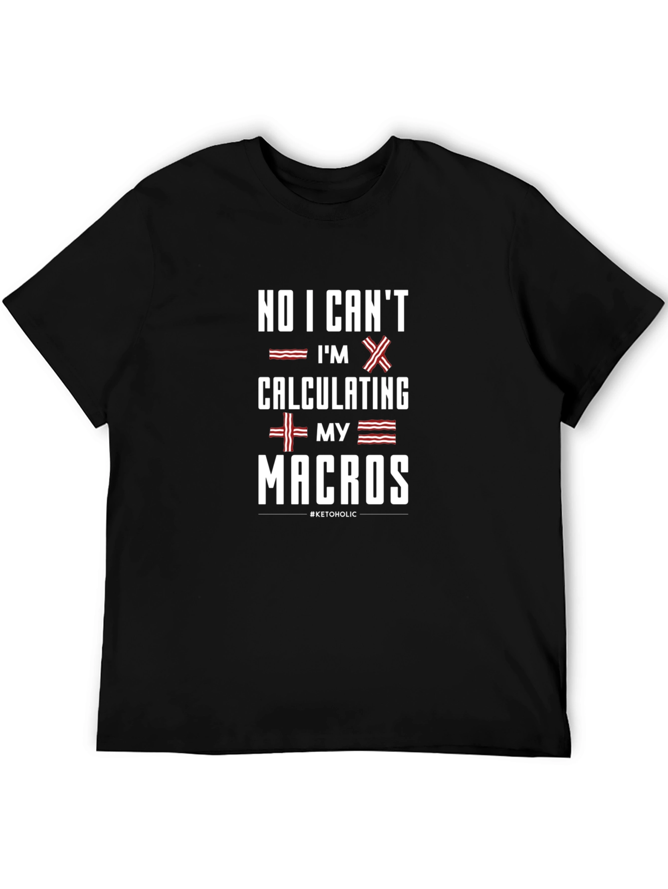 Keto Macros T-Shirt - Funny Diet Tee