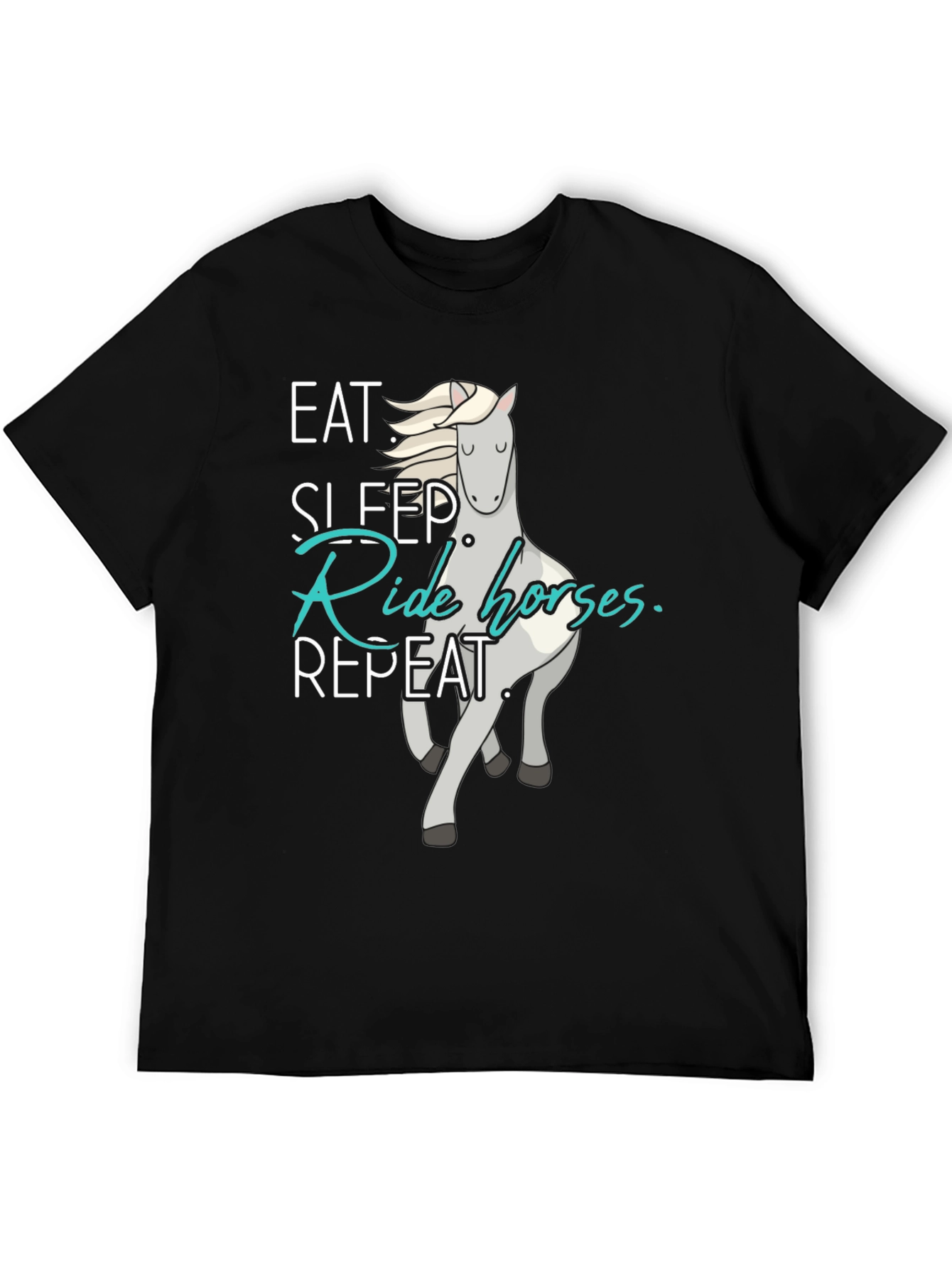 Eat Sleep Ride Horses Repeat T-Shirt