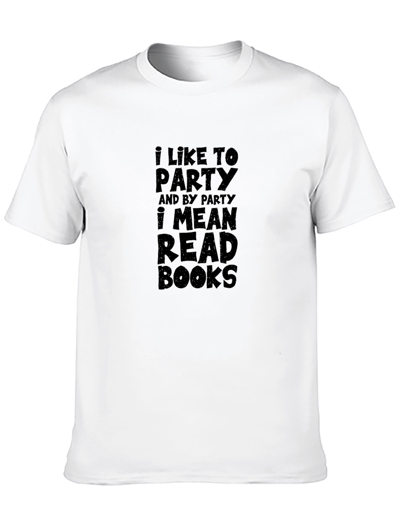 I Like to Party & Read Books Funny T-Shirt