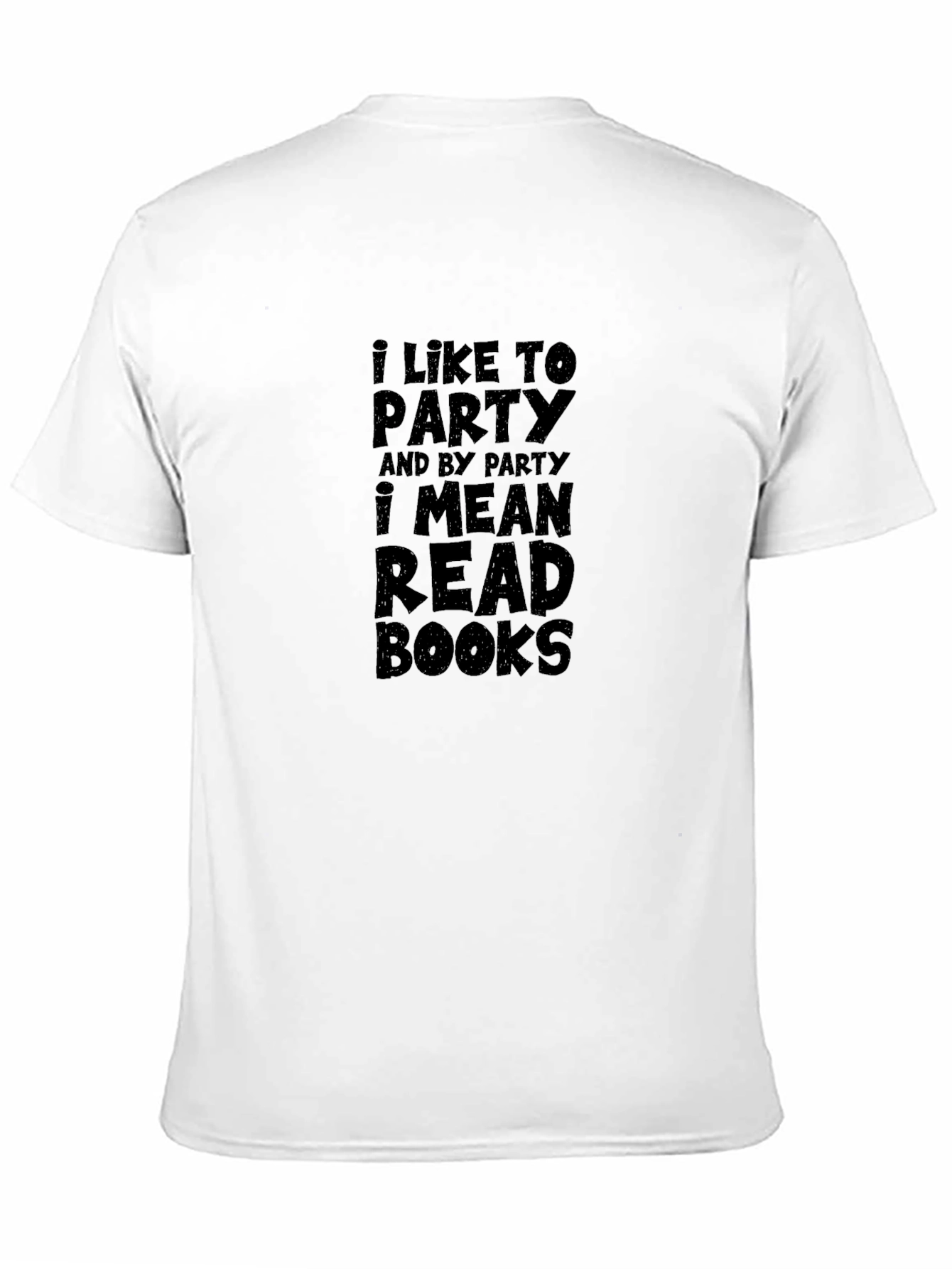 I Like to Party & Read Books Funny T-Shirt