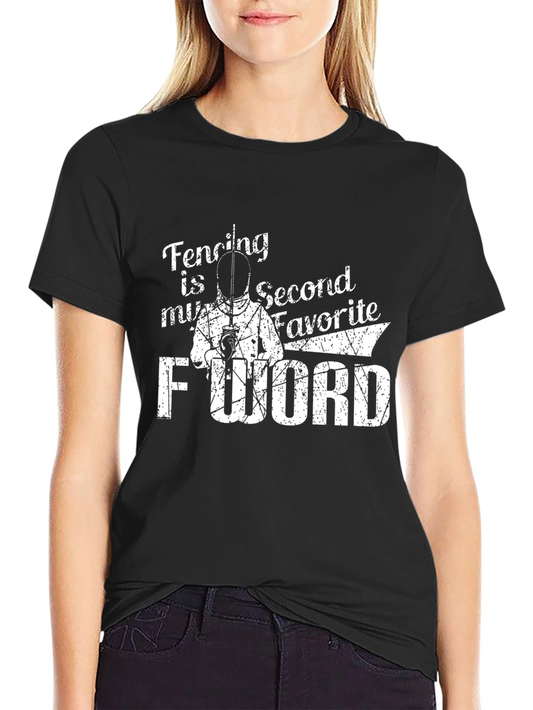 Fencing Second Favorite F-Word Graphic Tee