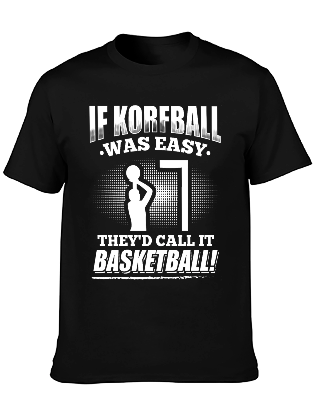 Funny Korfball T-Shirt