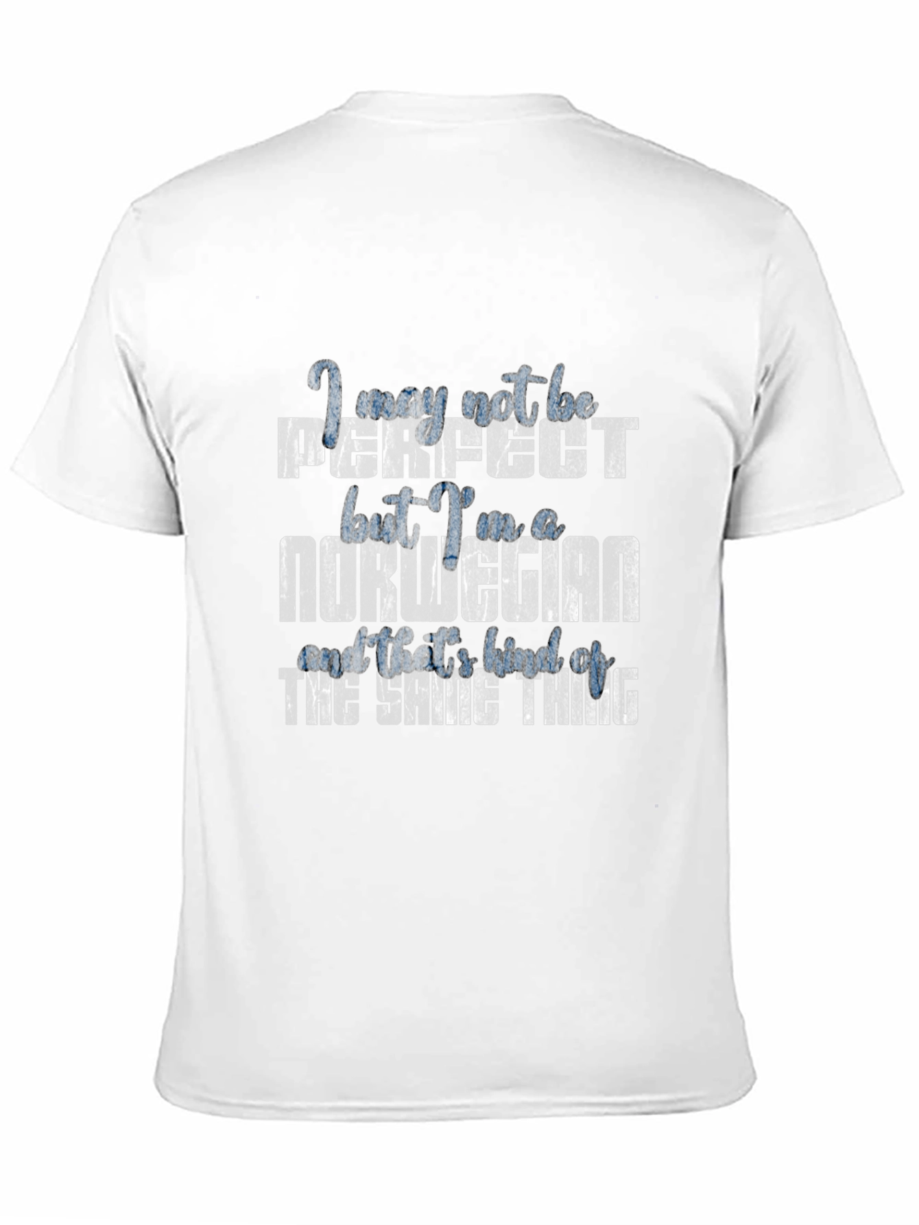 Perfectly Norwegian T-Shirt