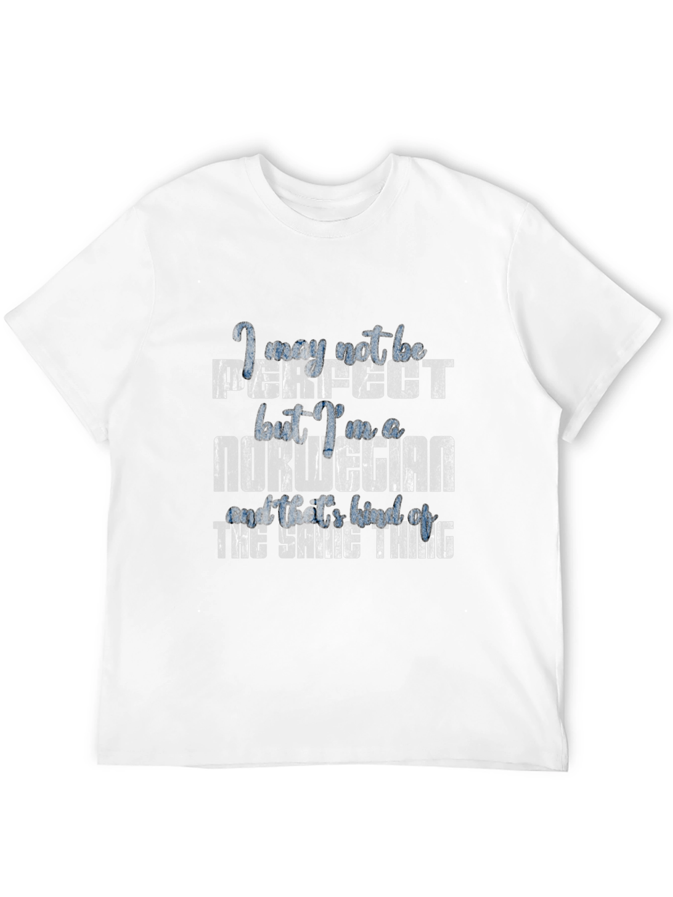 Perfectly Norwegian T-Shirt