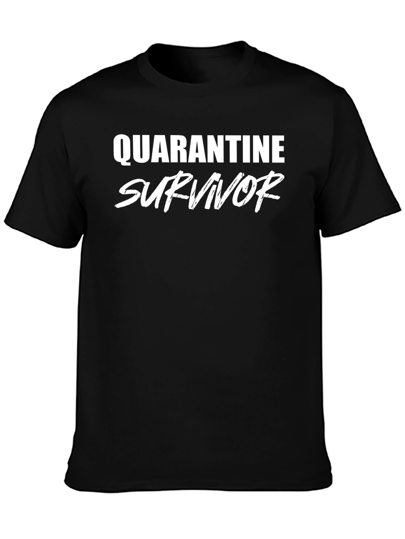 Quarantine Survivor T-Shirt - Black Crew Neck Tee