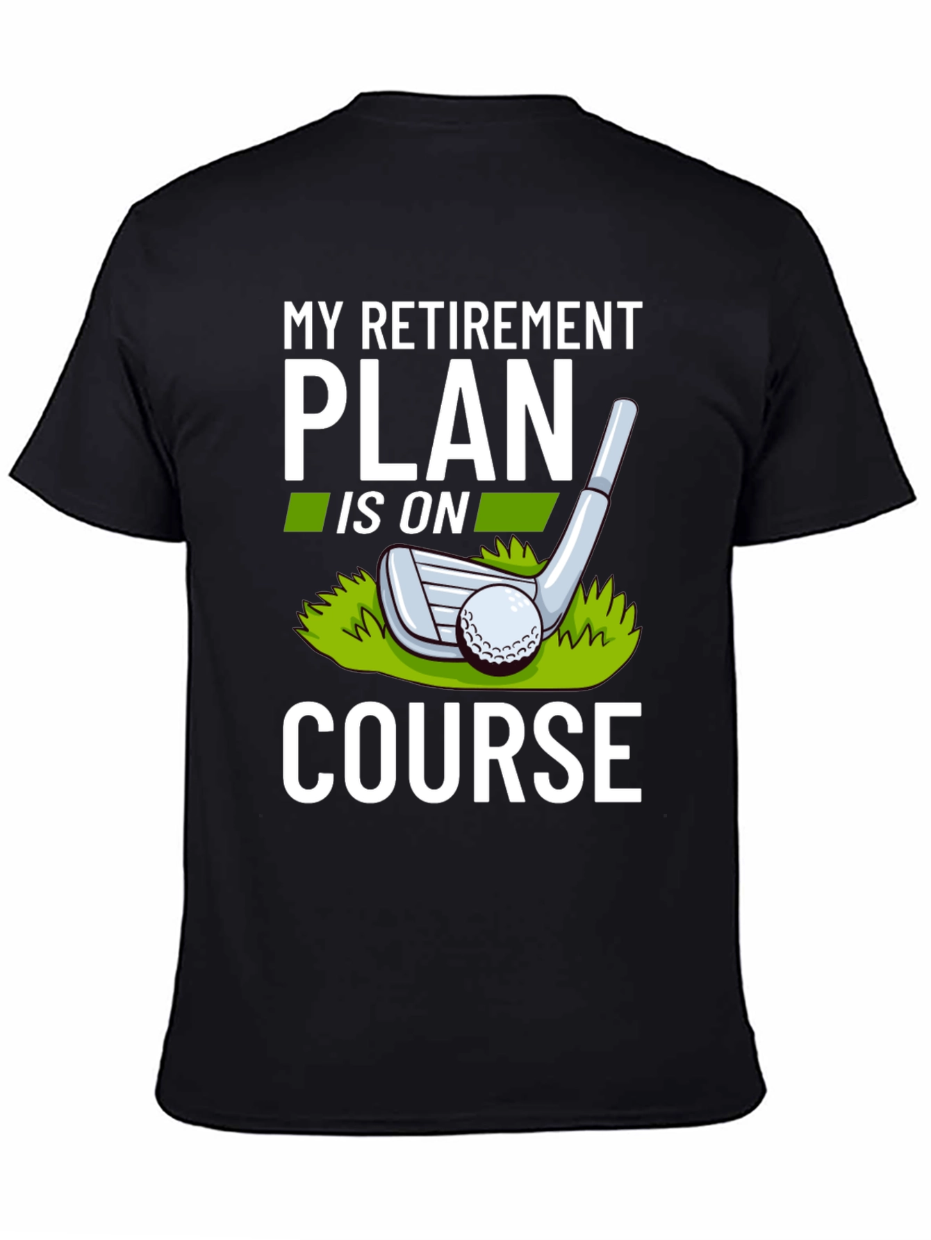 Retirement Plan Golf T-Shirt