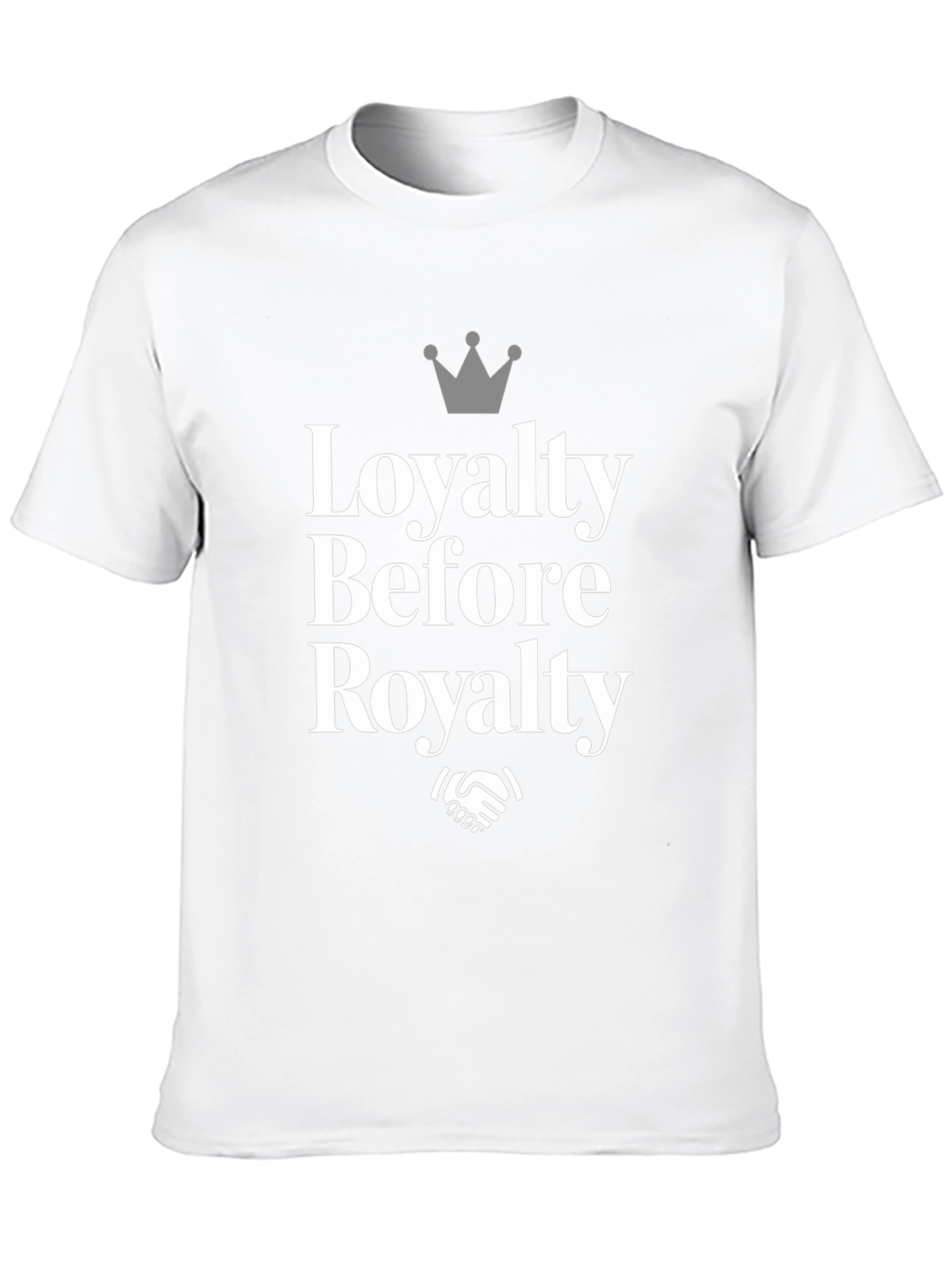 Loyalty Before Royalty Graphic T-Shirt