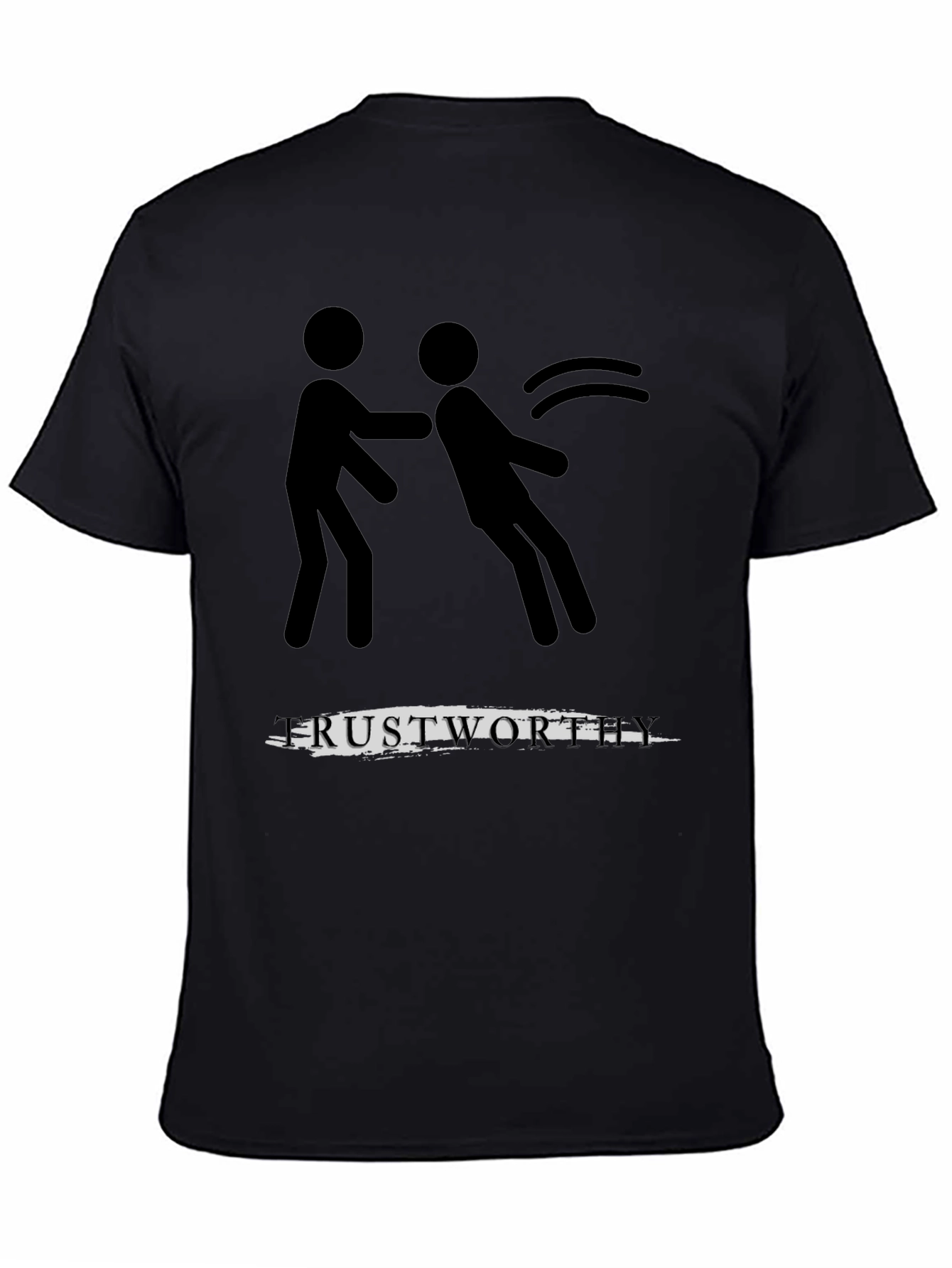 Trustworthy T-Shirt: Stick Figure Push