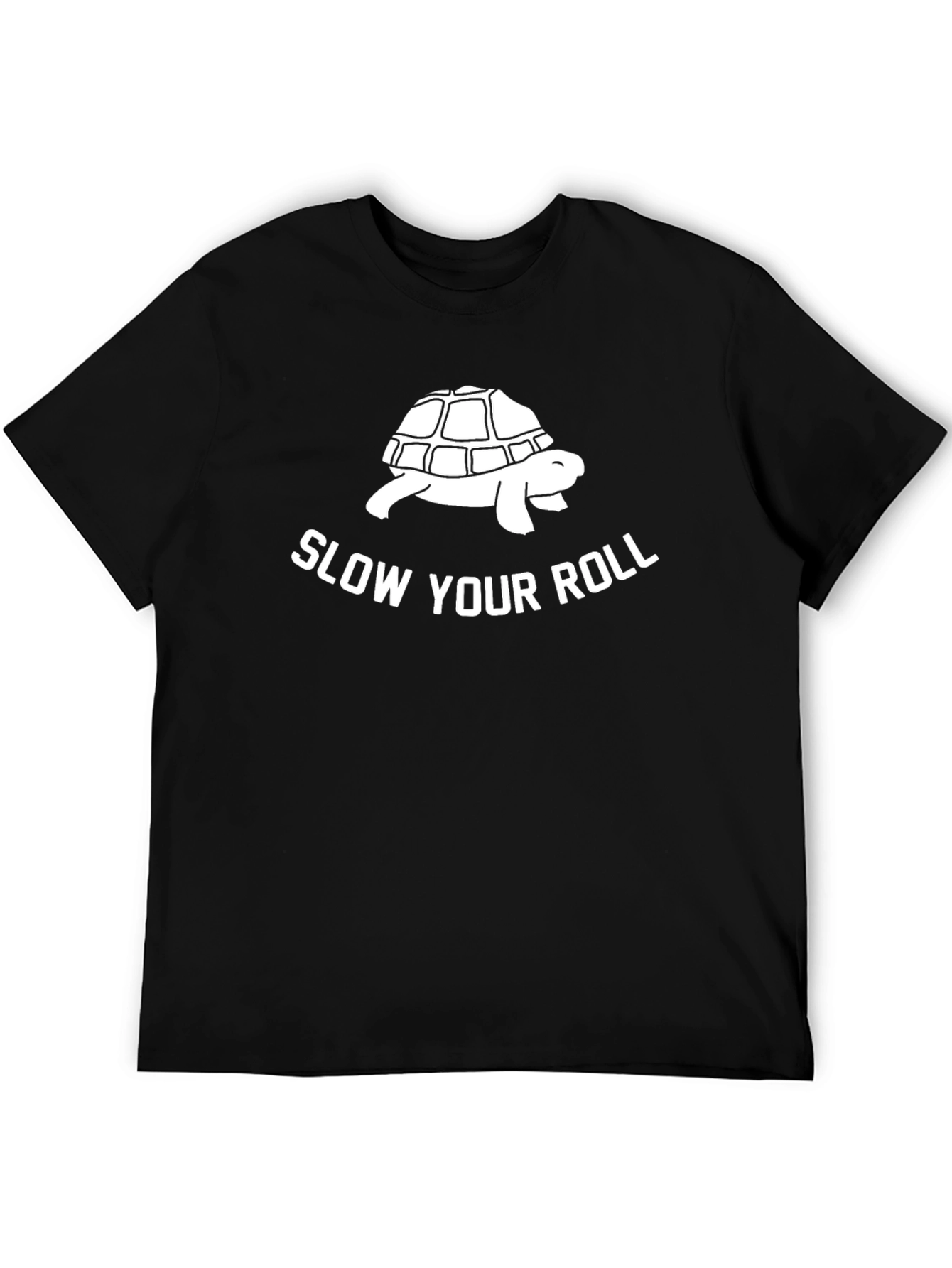 Slow Your Roll Turtle Graphic T-Shirt