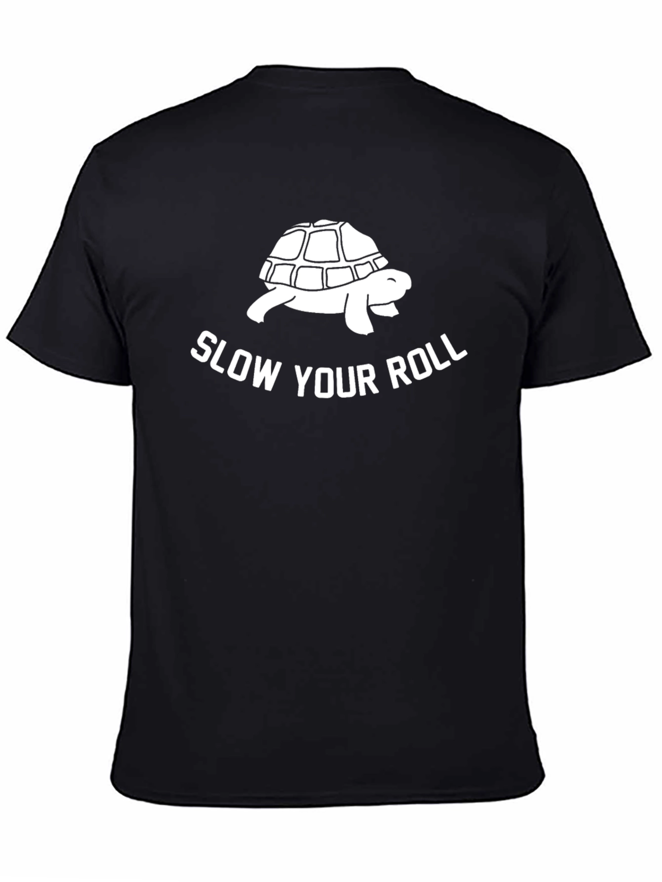Slow Your Roll Turtle Graphic T-Shirt