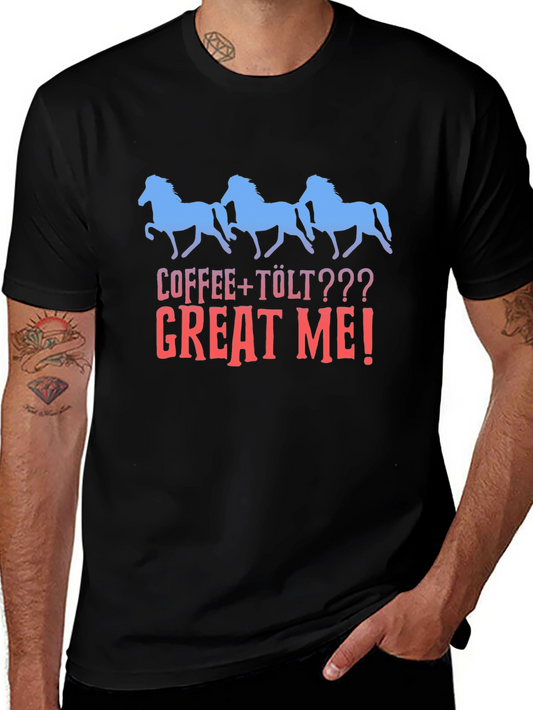 Coffee + Tölt Great Me! Horse Graphic Tee