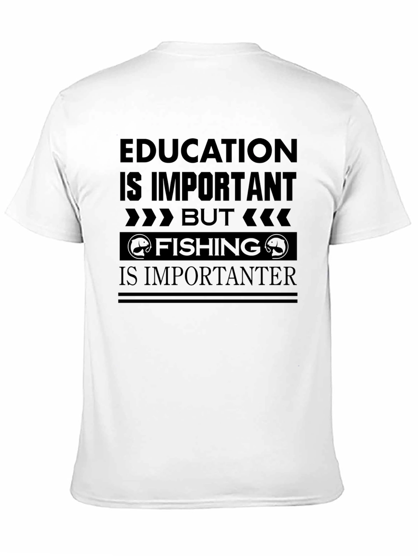 Fishing is Importanter T-Shirt