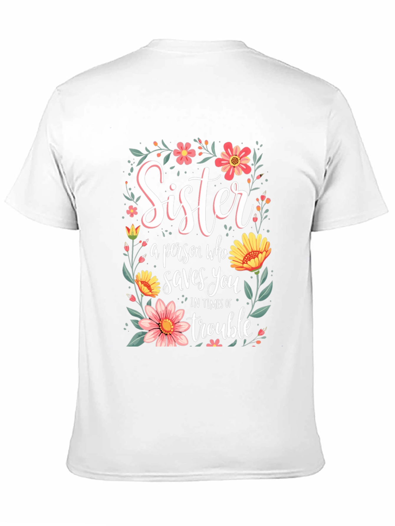 Sister Saves You Floral T-Shirt