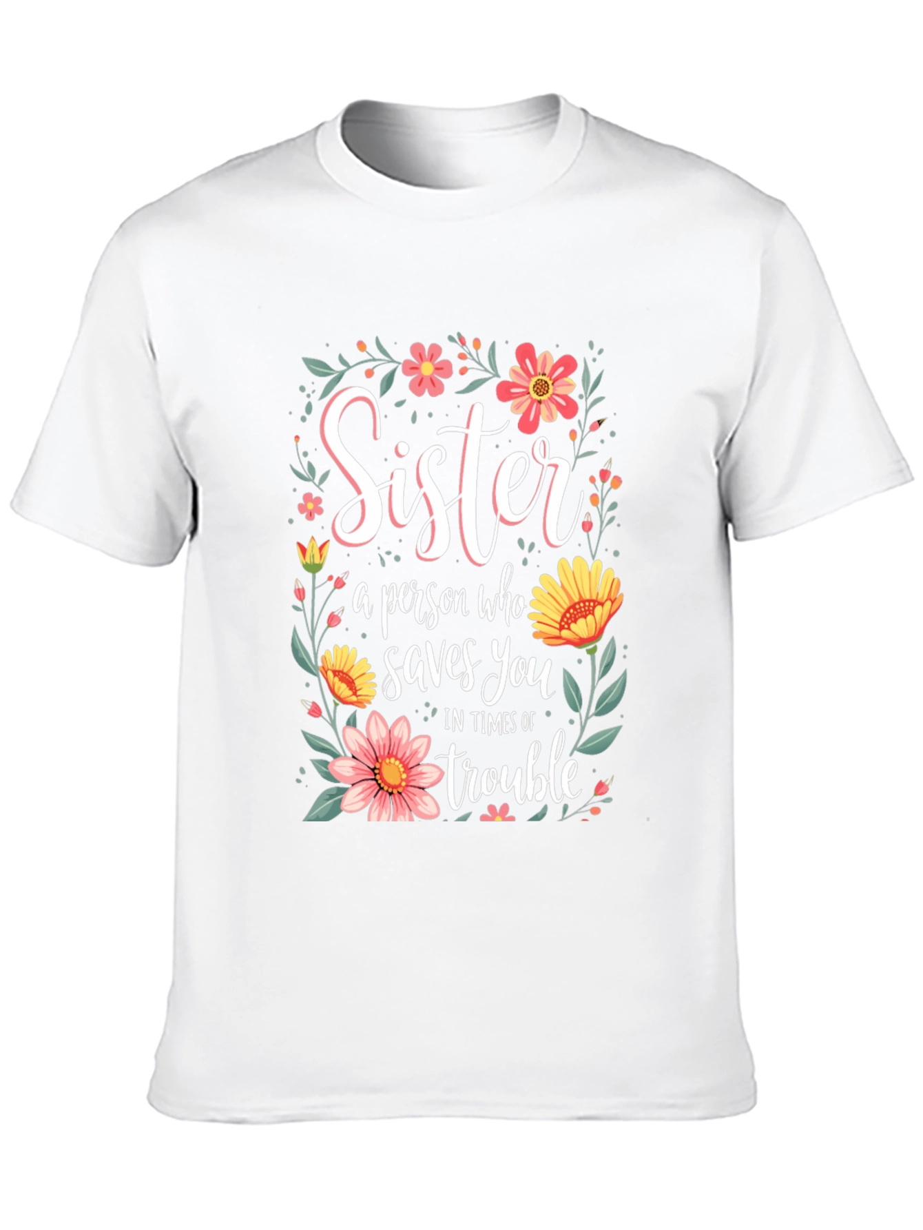 Sister Saves You Floral T-Shirt