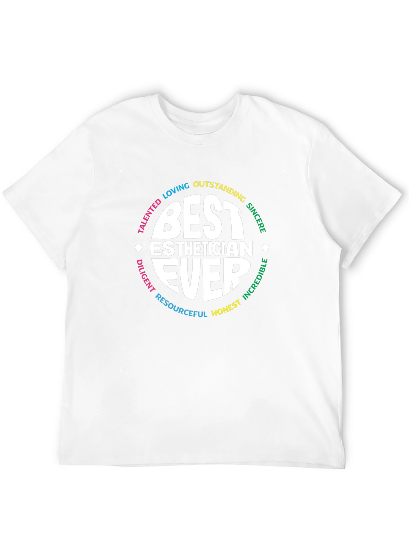 Best Esthetician Ever T-Shirt