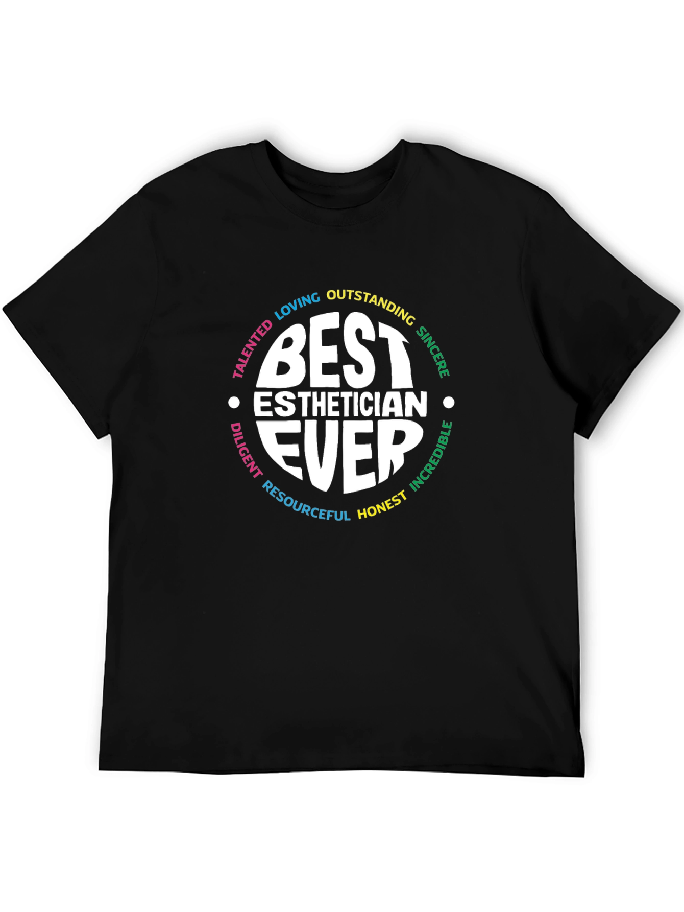 Best Esthetician Ever T-Shirt