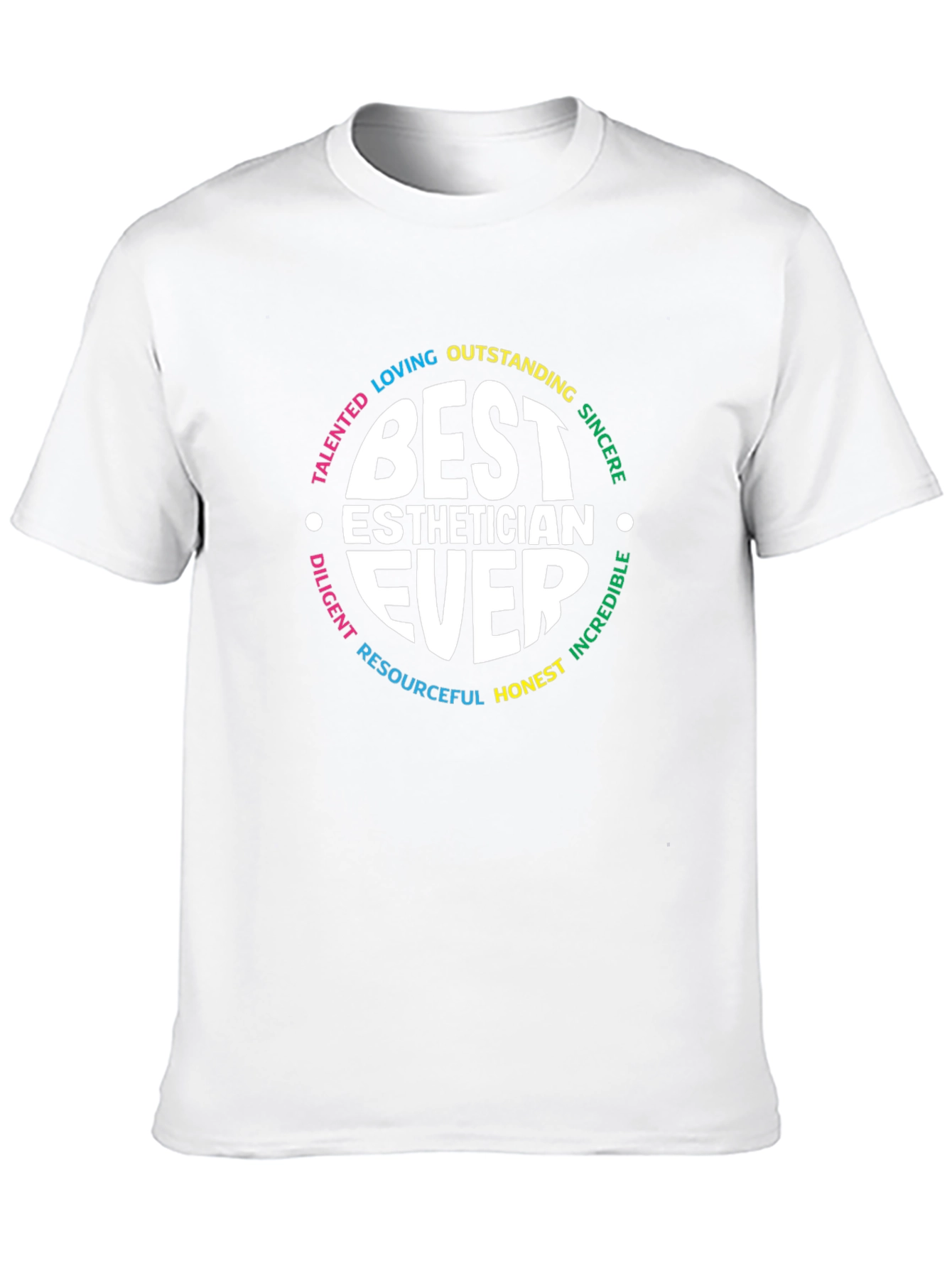 Best Esthetician Ever T-Shirt