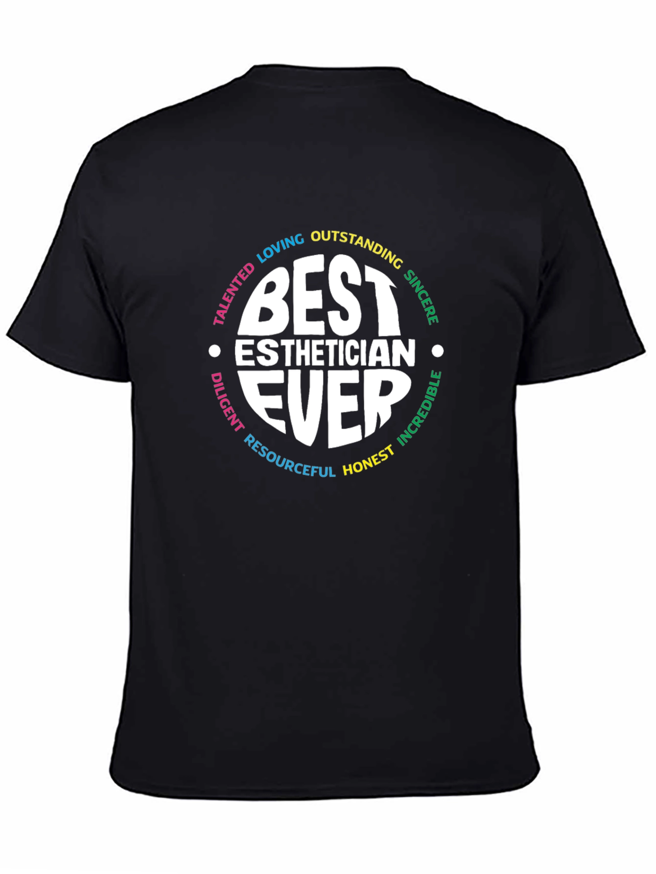 Best Esthetician Ever T-Shirt