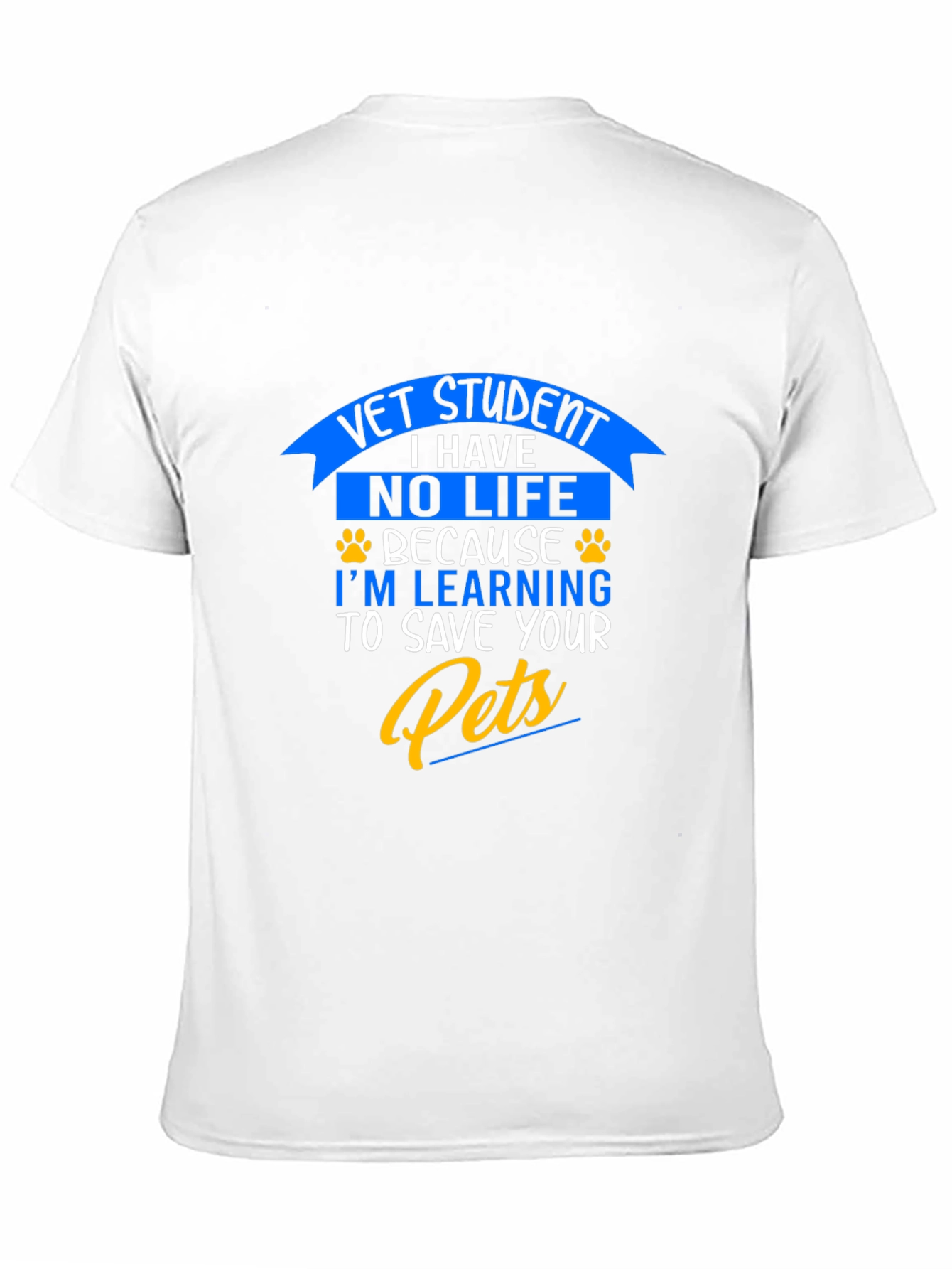 Vet Student No Life Save Your Pets Graphic T-Shirt
