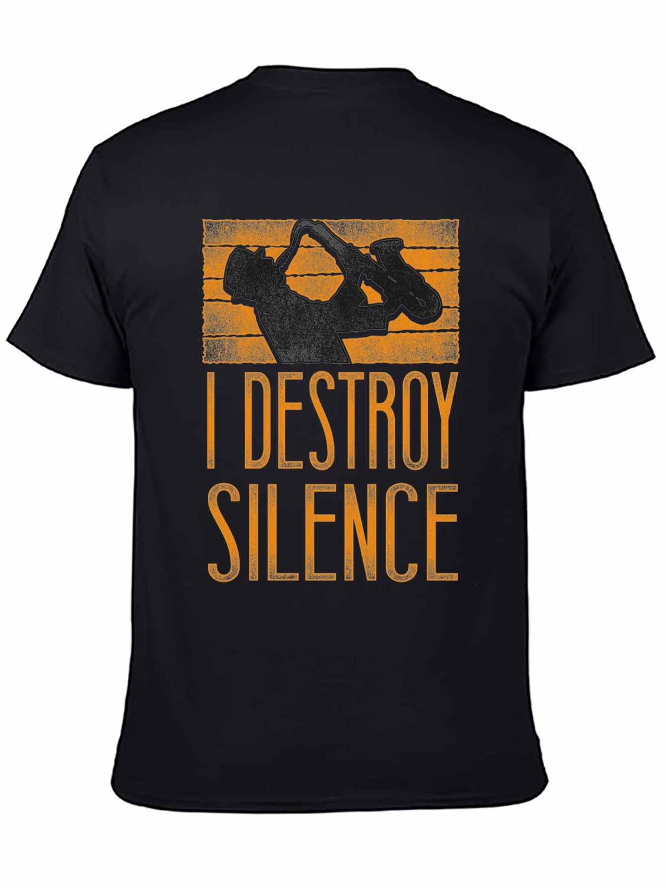 I DESTROY SILENCE - Saxophone Player Graphic T-Shirt