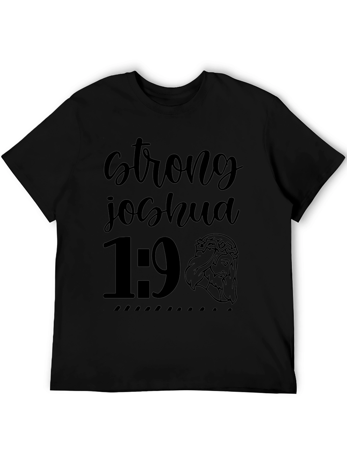 Strong Joshua 1:9 Christian T-Shirt