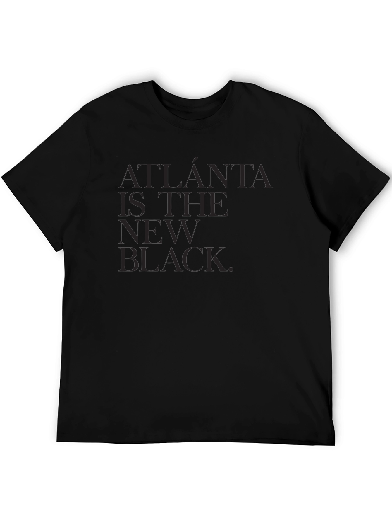 Atlanta is the New Black T-Shirt