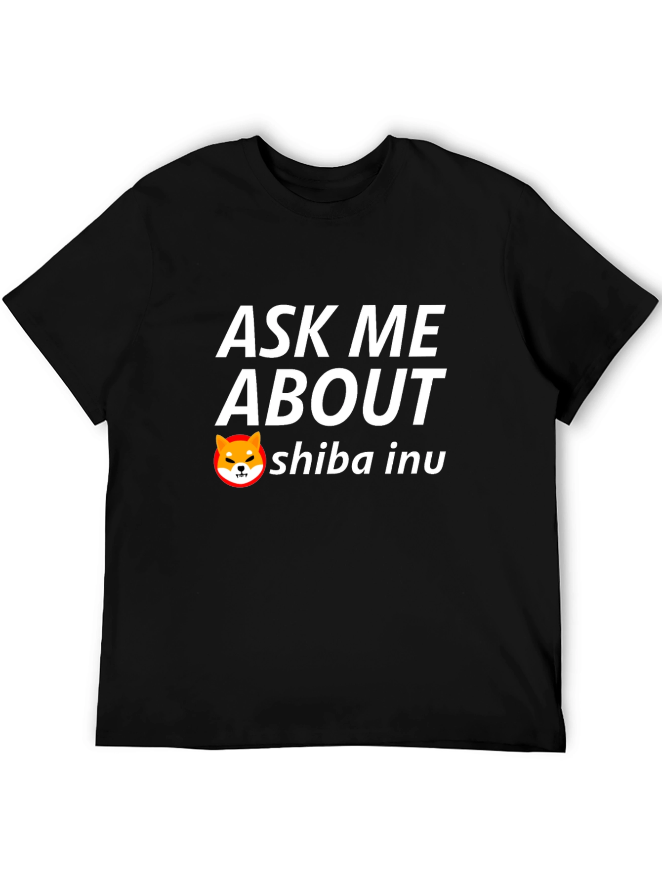 Ask Me About Shiba Inu Black T-Shirt