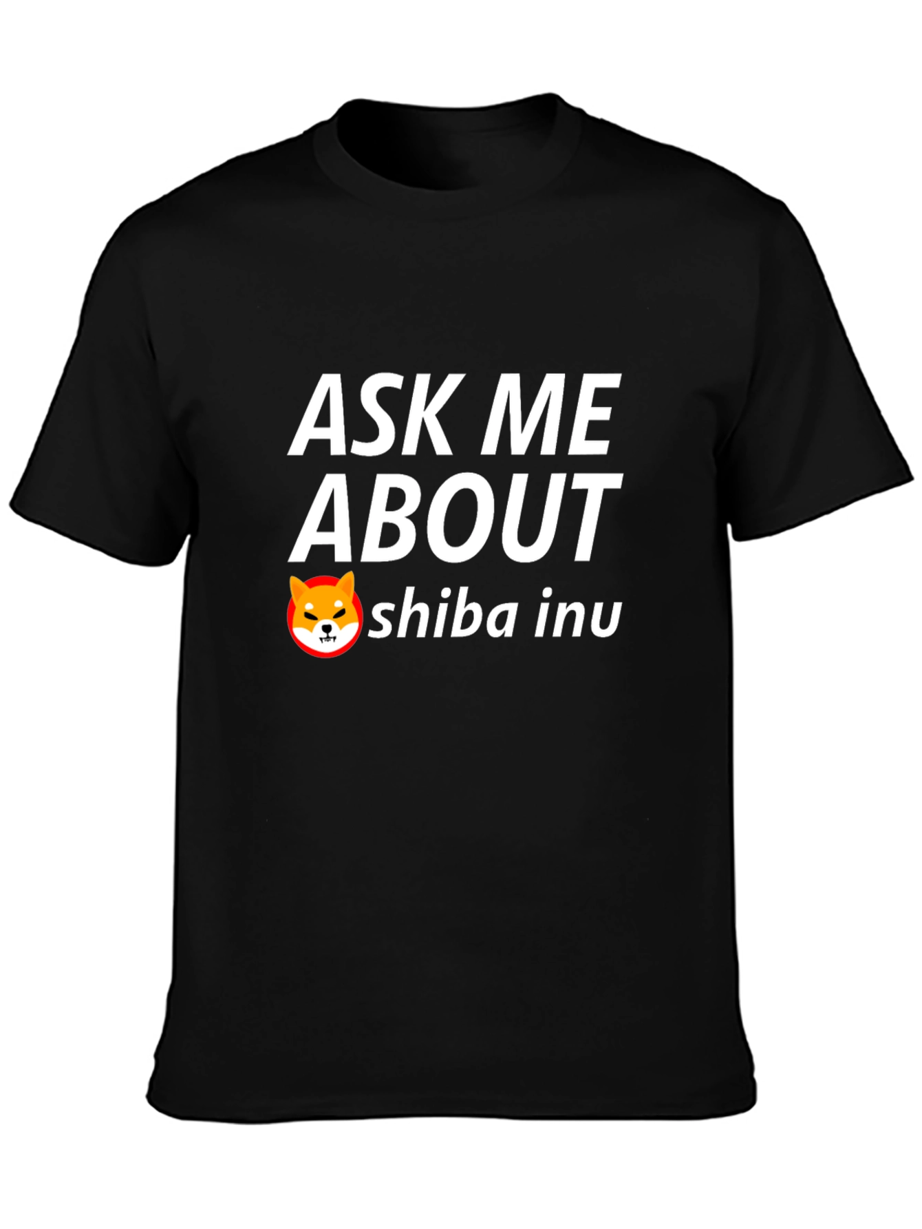 Ask Me About Shiba Inu Black T-Shirt