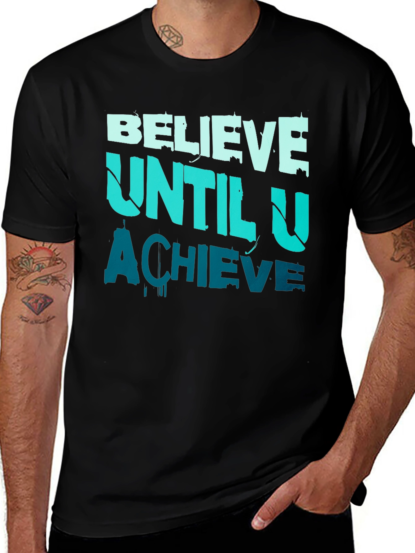 Believe Until U Achieve Graphic Tee - Motivational Design