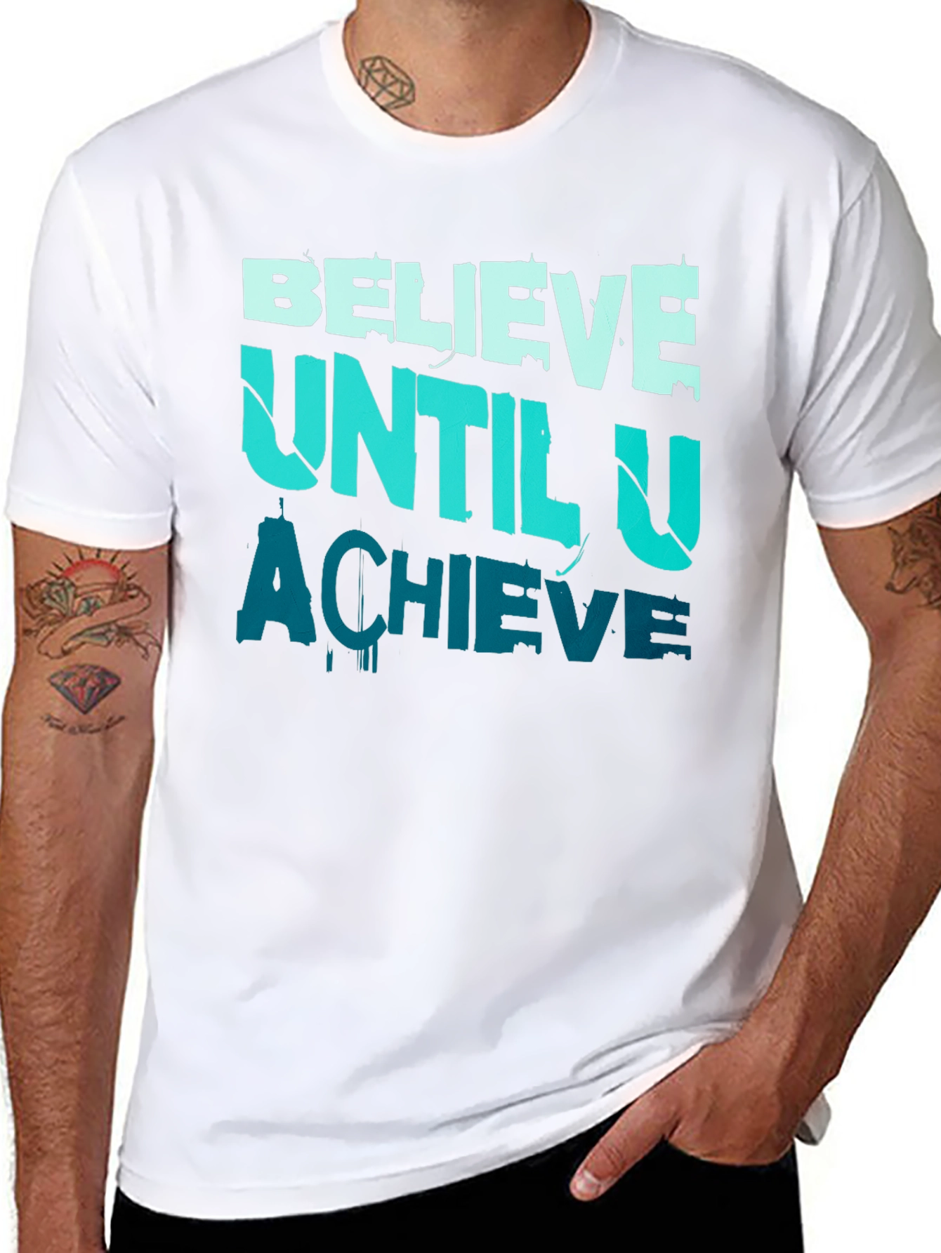 Believe Until U Achieve Graphic Tee - Motivational Design
