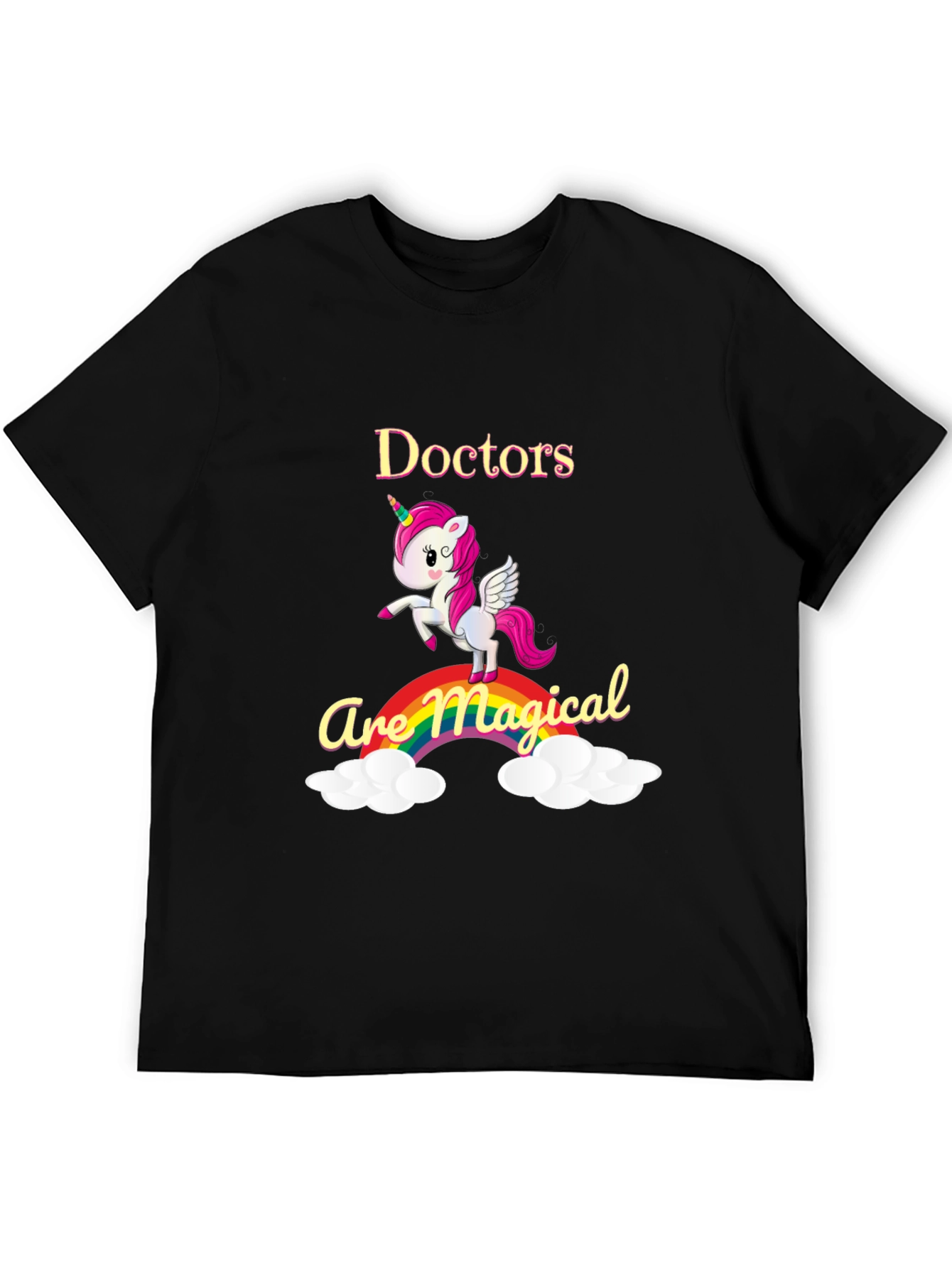 Doctors Are Magical Unicorn T-Shirt