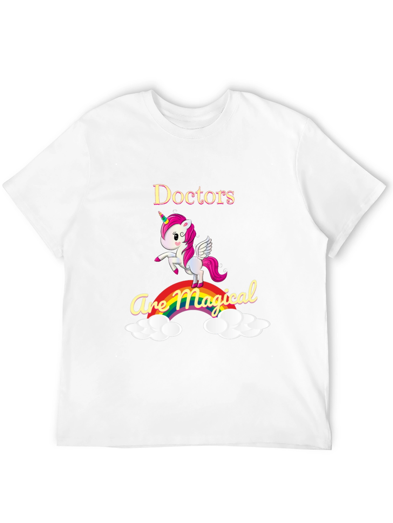 Doctors Are Magical Unicorn T-Shirt