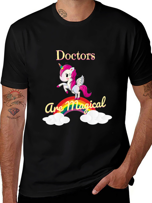 Doctors Are Magical Unicorn T-Shirt