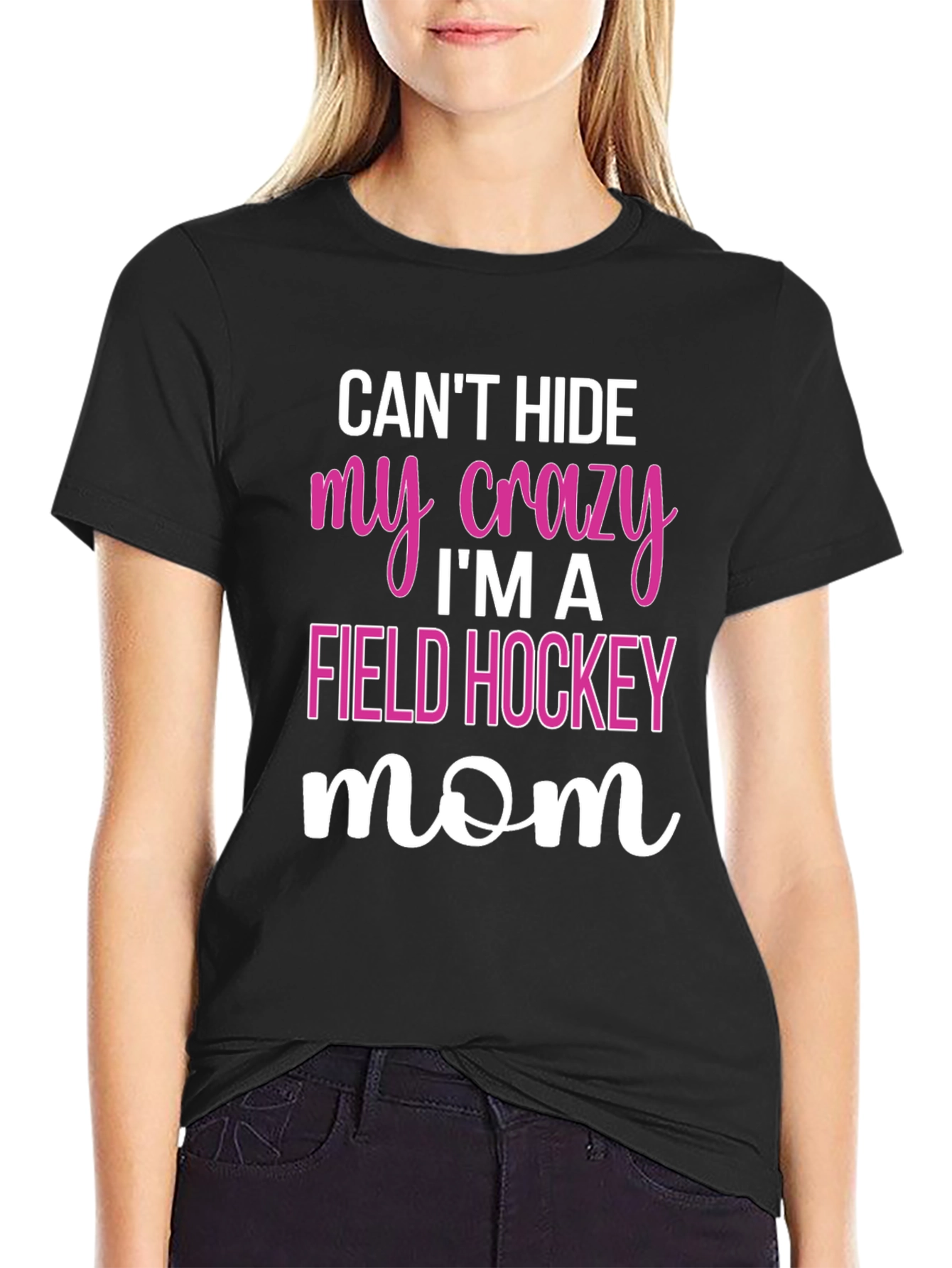 Crazy Field Hockey Mom T-Shirt