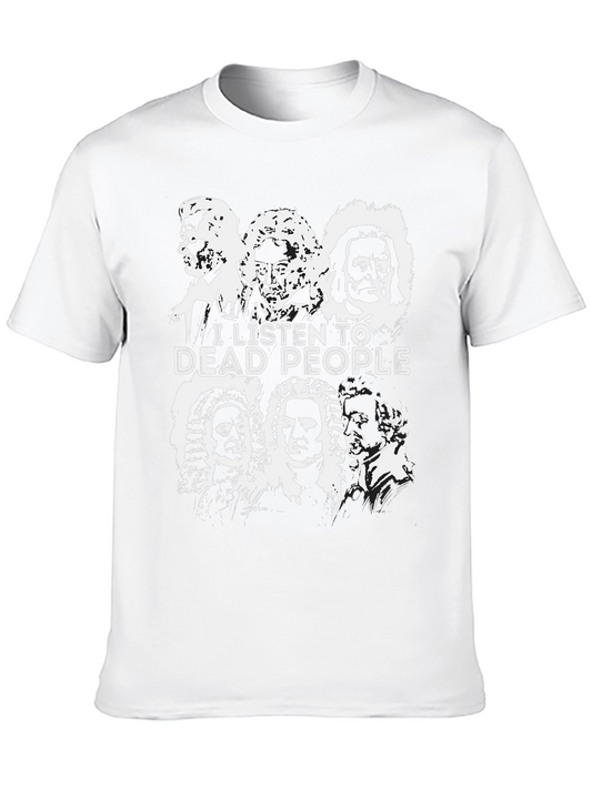 I Listen To Dead People T-Shirt