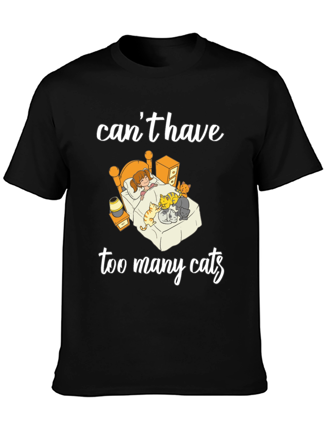 Cant Have Too Many Cats T-Shirt